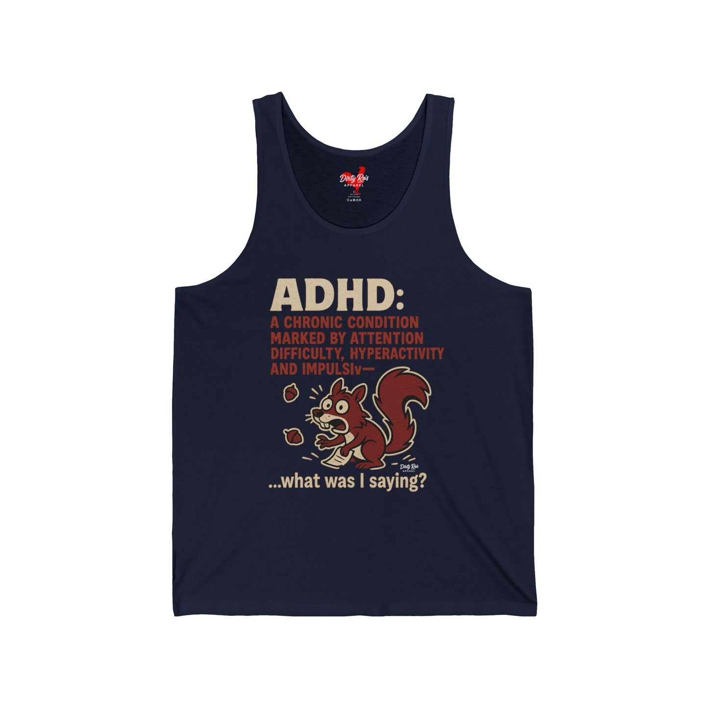 ADHD Squirrel Moment | Tank Top
