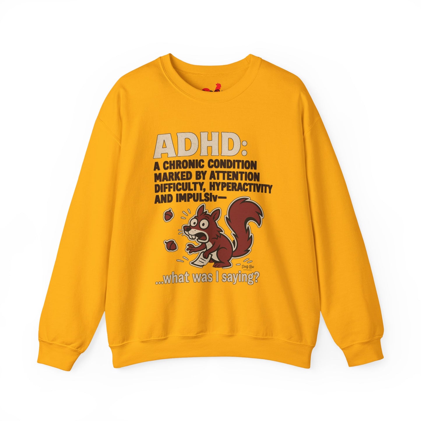 ADHD Squirrel Moment | Crewneck Sweatshirt