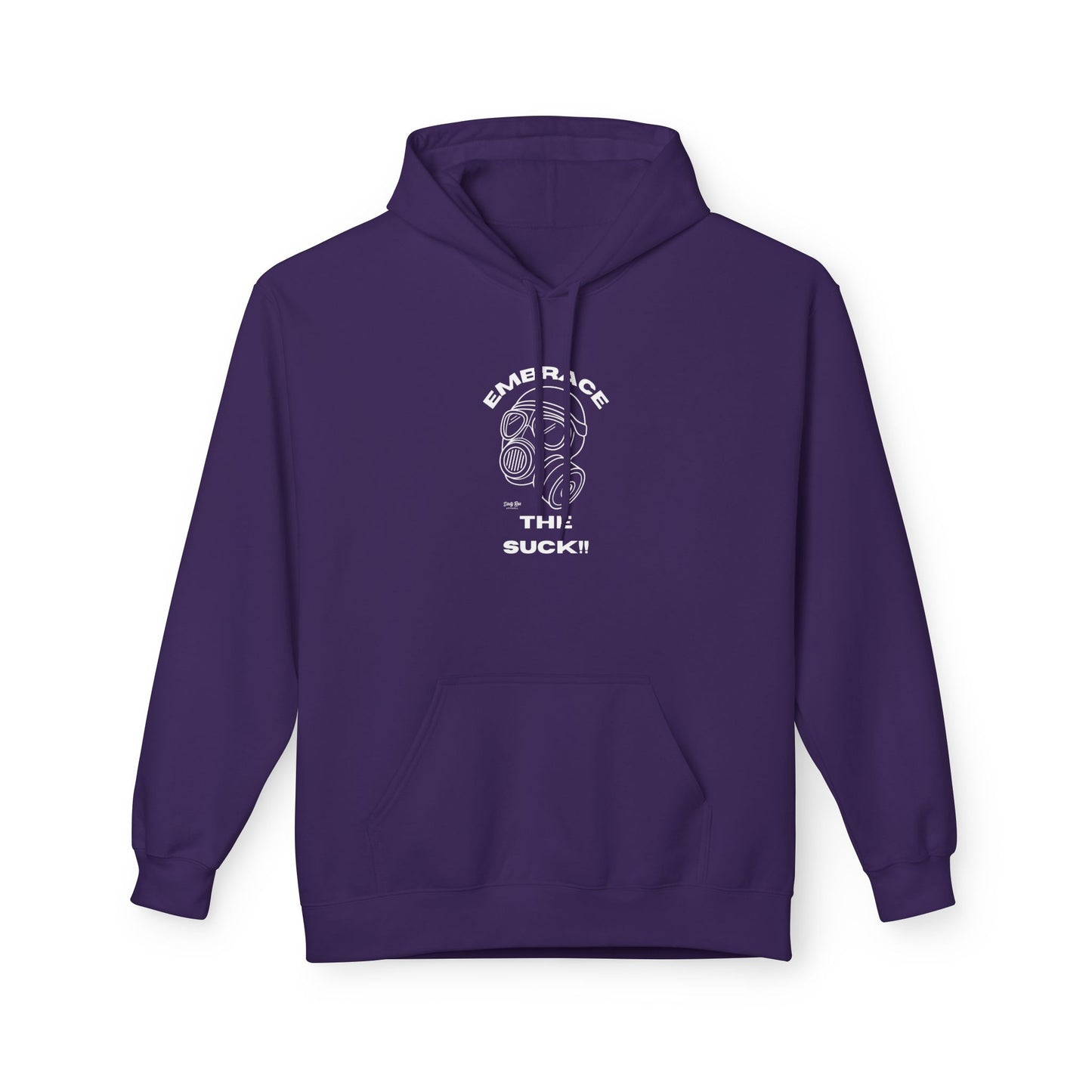 Embrace the Suck | Everyday Hoodie