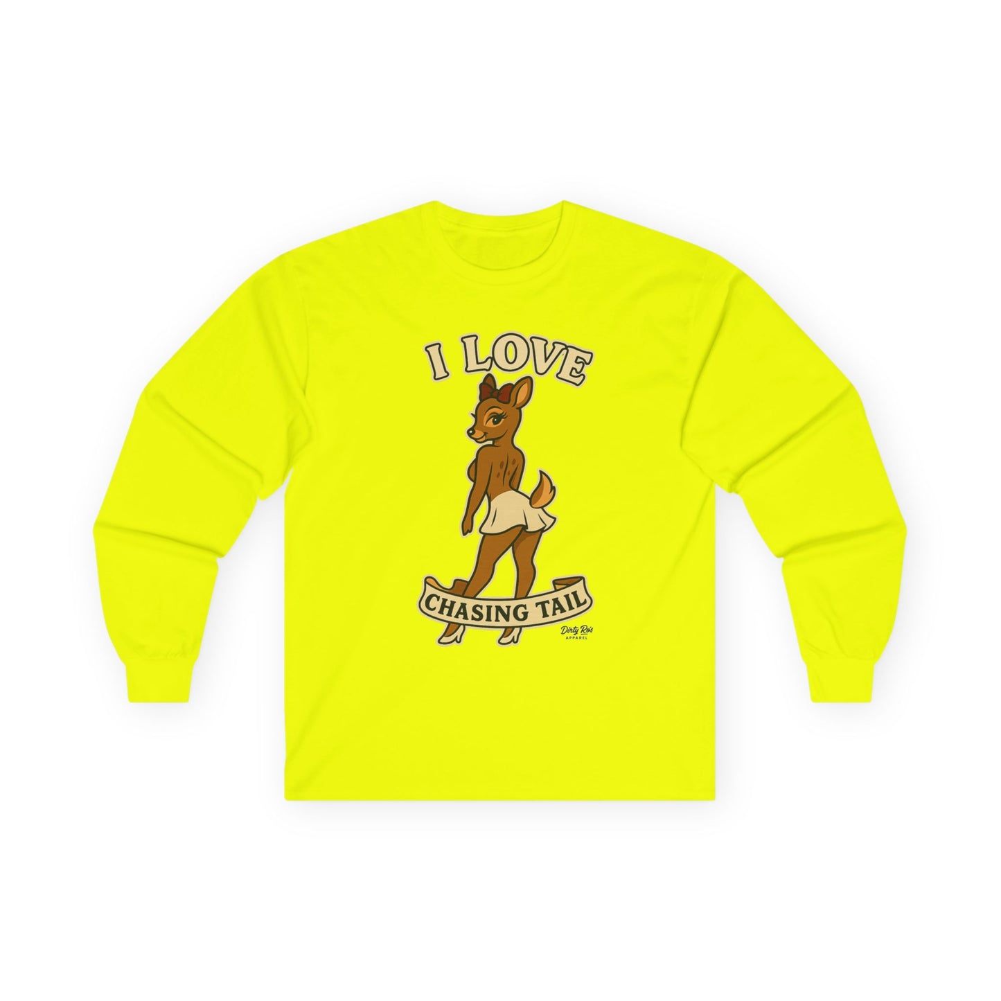 I Love Chasing Tail | Long Sleeve Tee