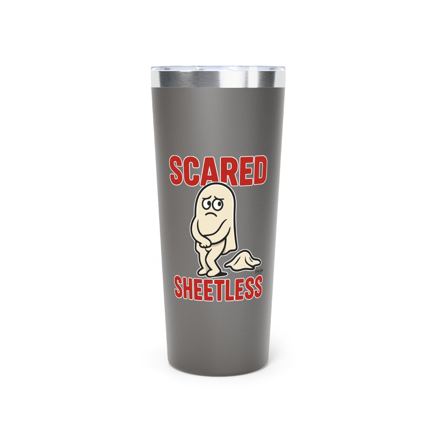 Scared Sheetless | 22oz Tumbler