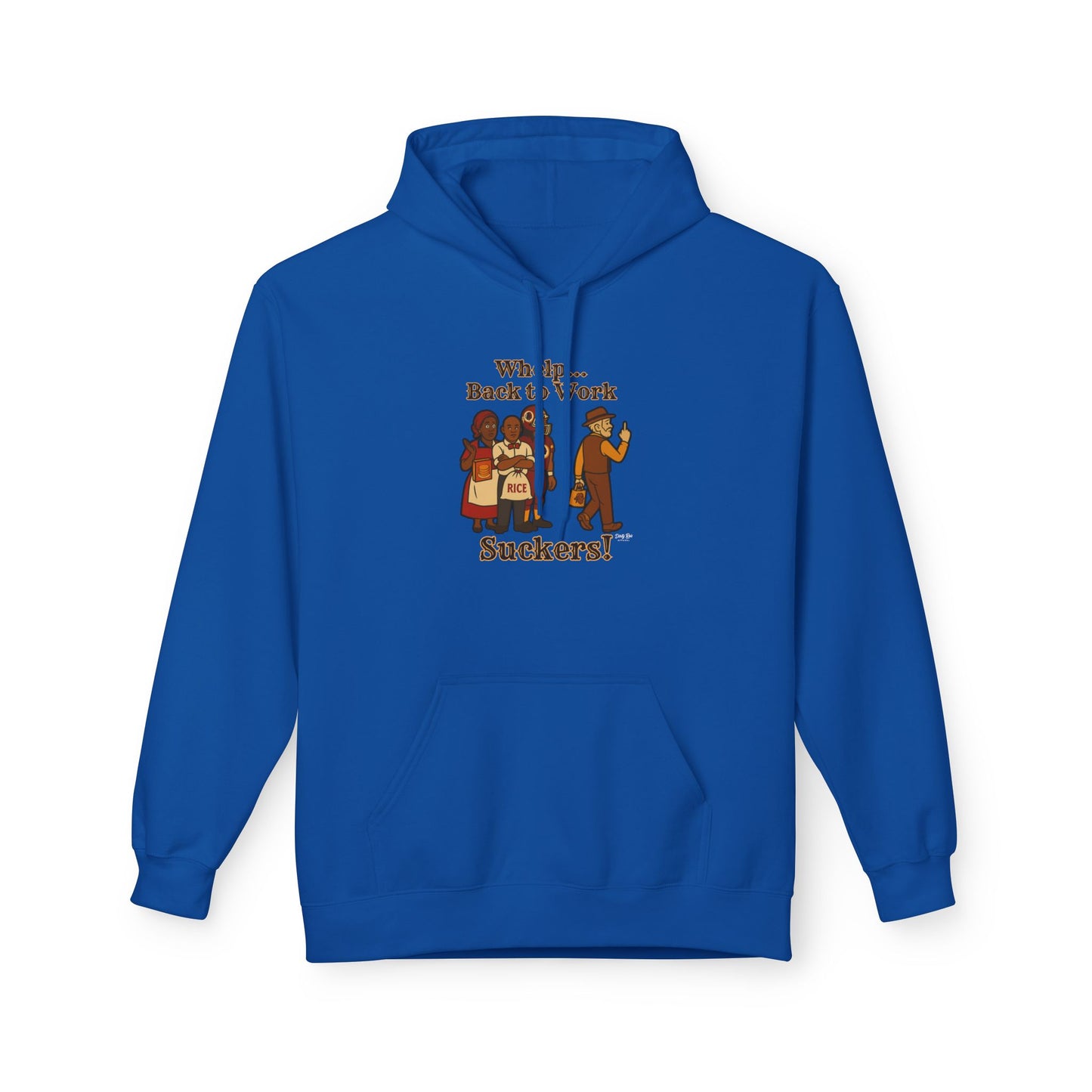 Whelp… Back to Work, Suckers! | Everyday Hoodie