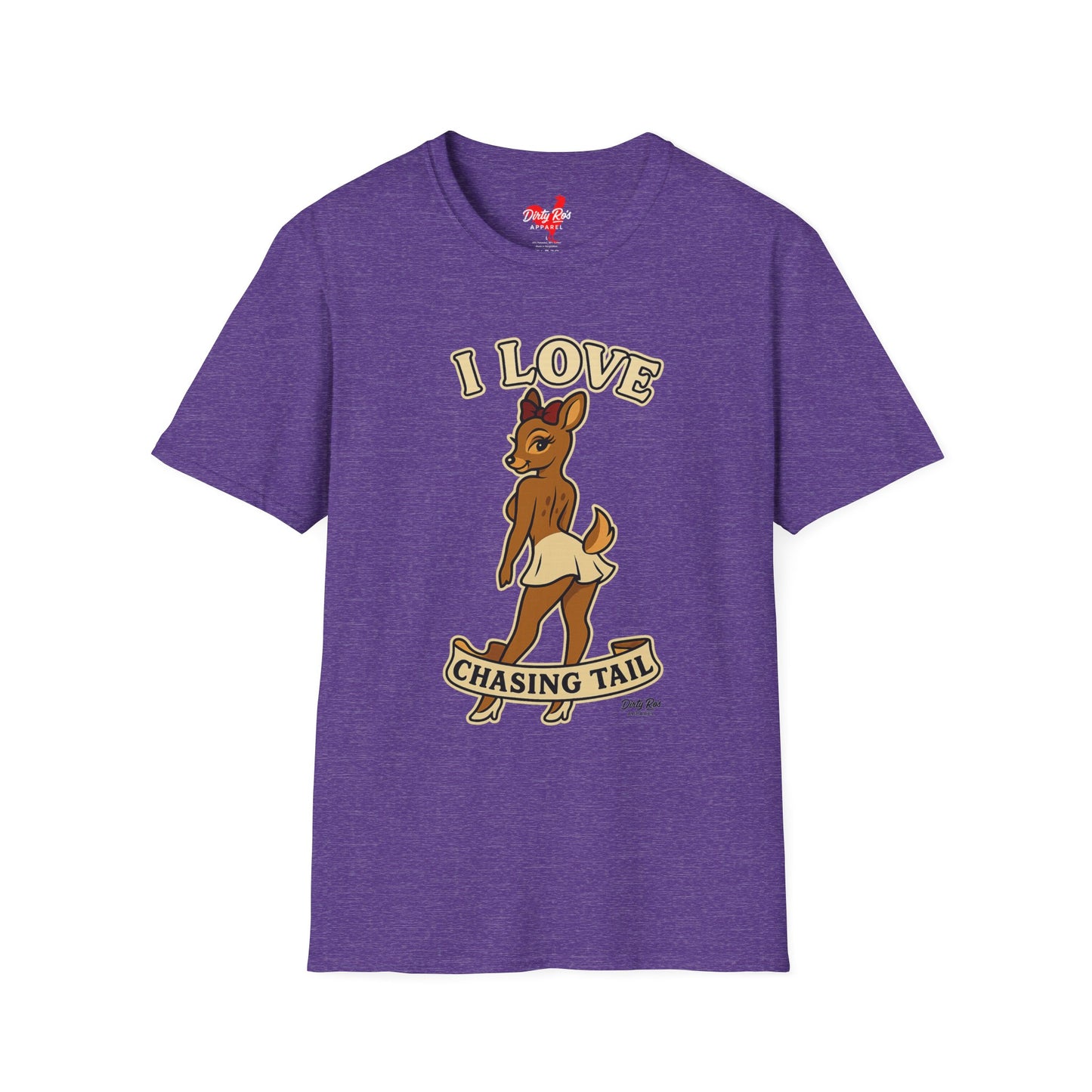 I Love Chasing Tail | Soft AF Tee