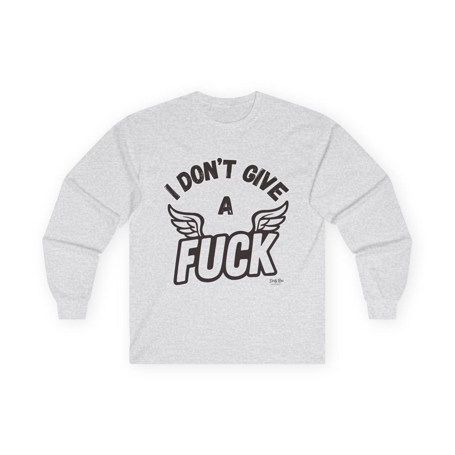 I Don’t Give a Flying Fuck| Long Sleeve Tee