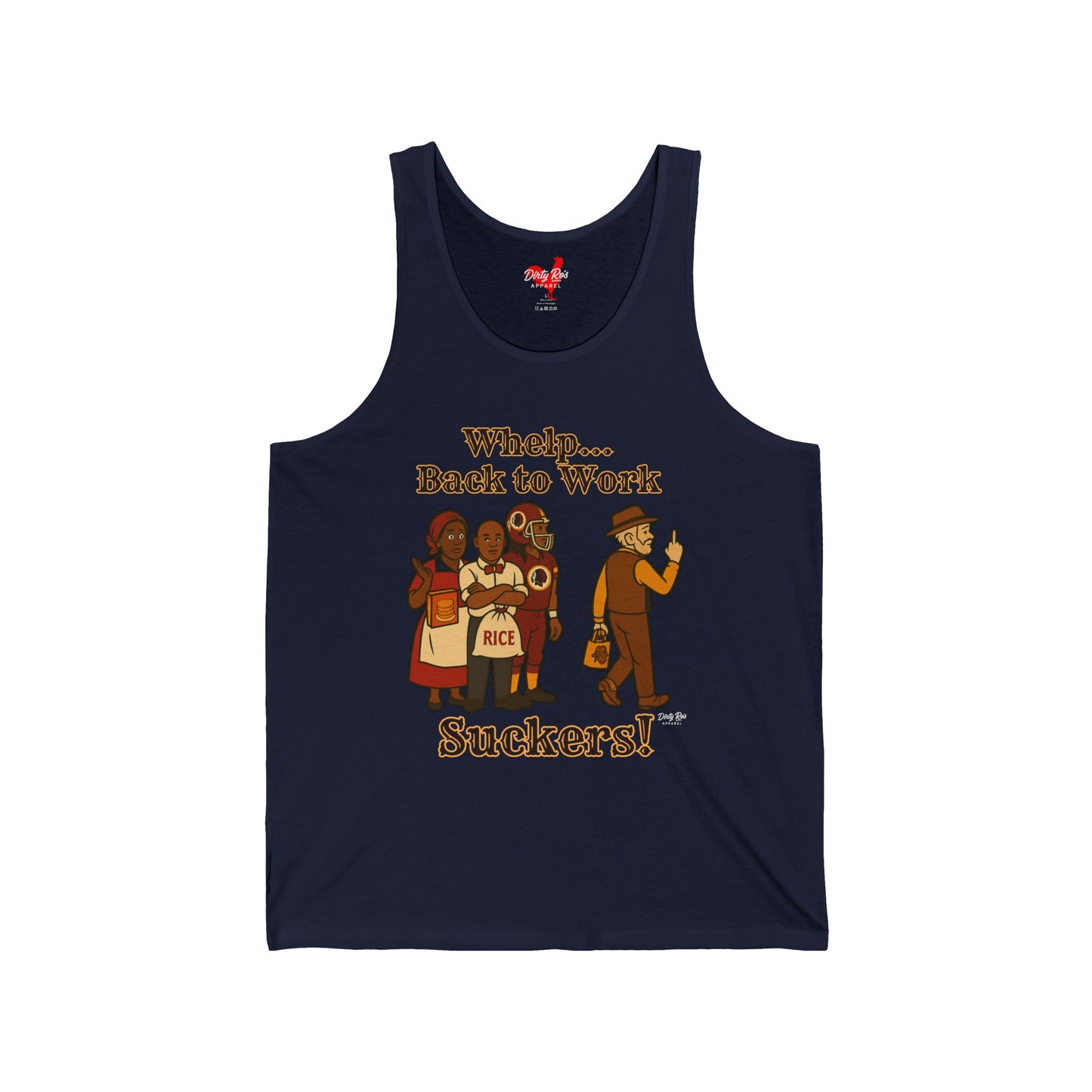 Whelp… Back to Work, Suckers! | Tank Top