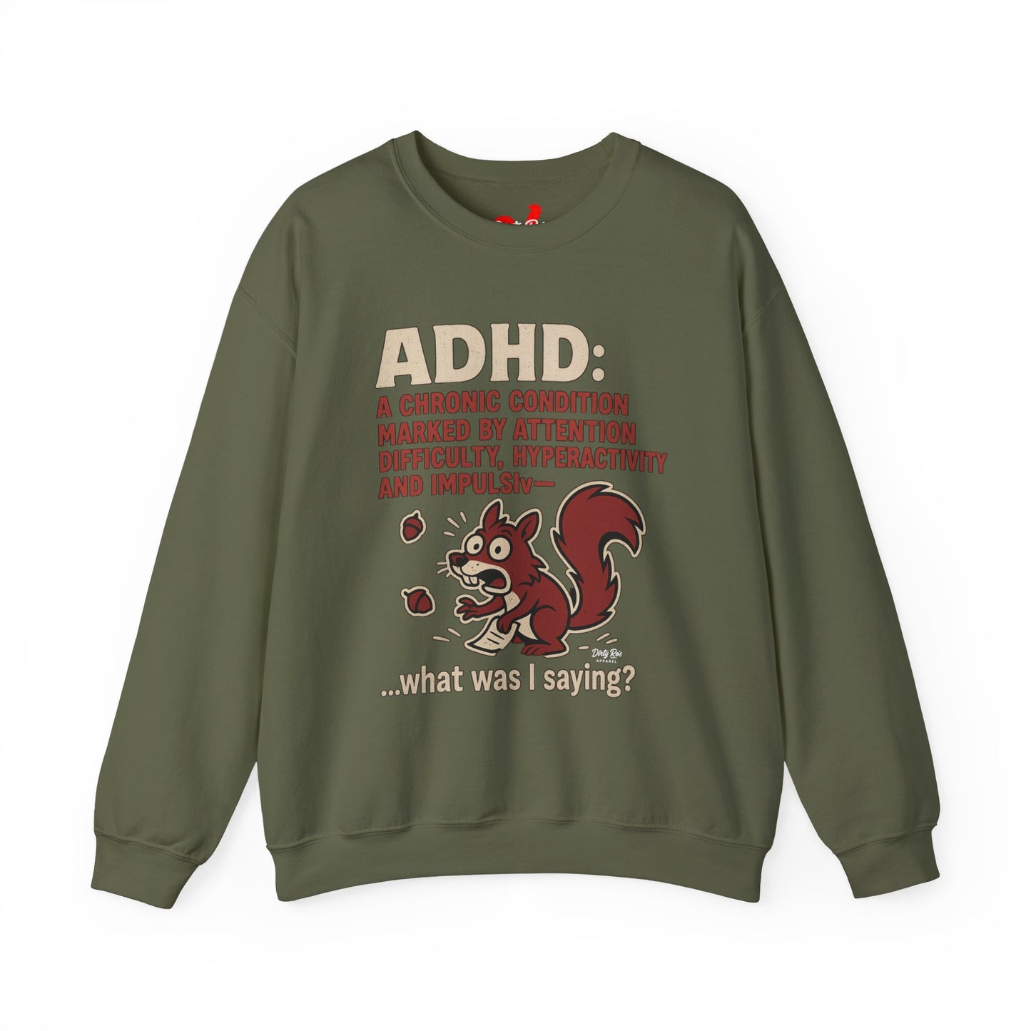 ADHD Squirrel Moment | Crewneck Sweatshirt