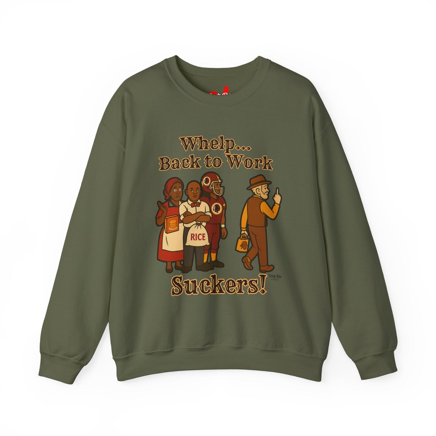 Whelp… Back to Work, Suckers! | Crewneck Sweatshirt