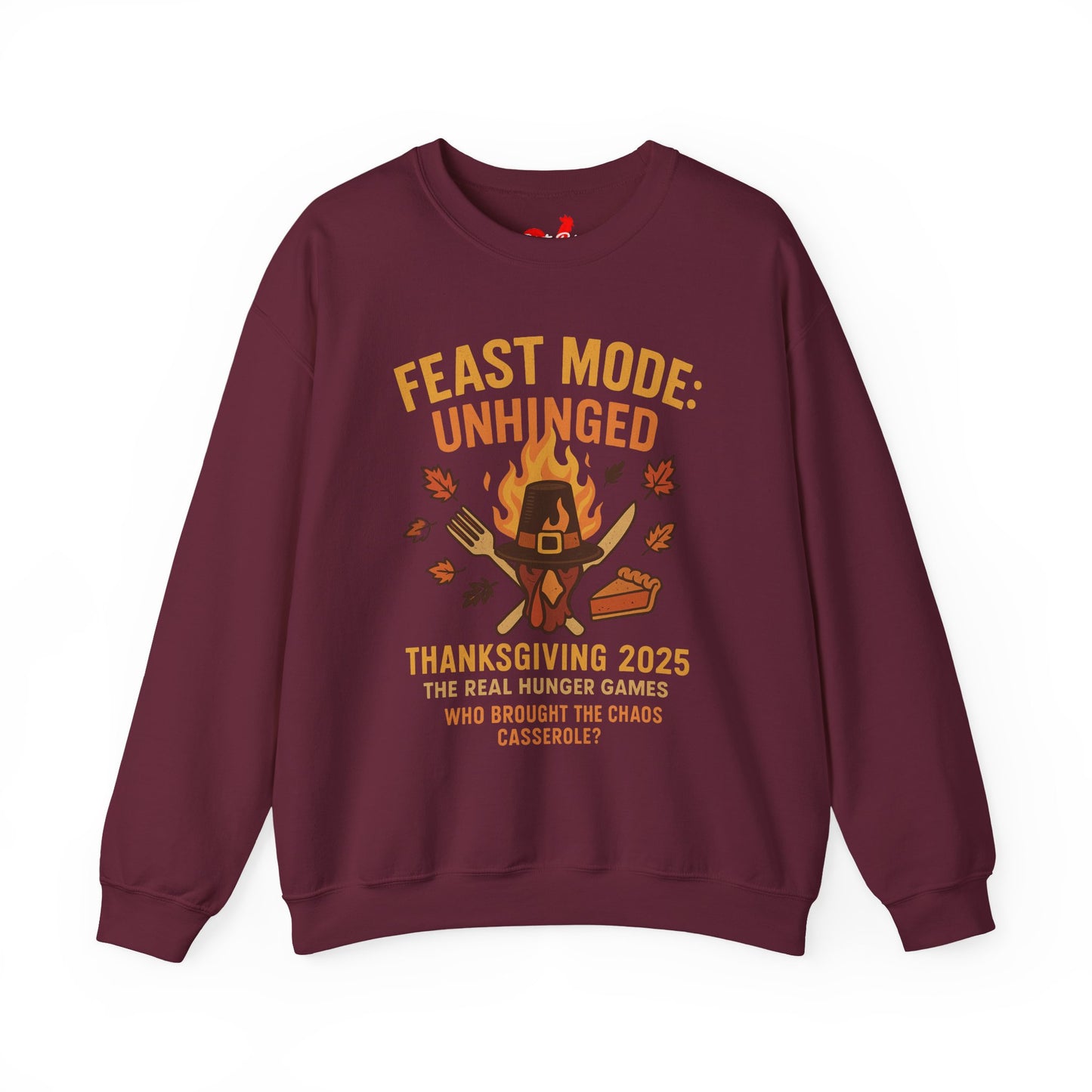 Feast Mode: Unhinged — Thanksgiving 2025 Edition | Crewneck Sweatshirt