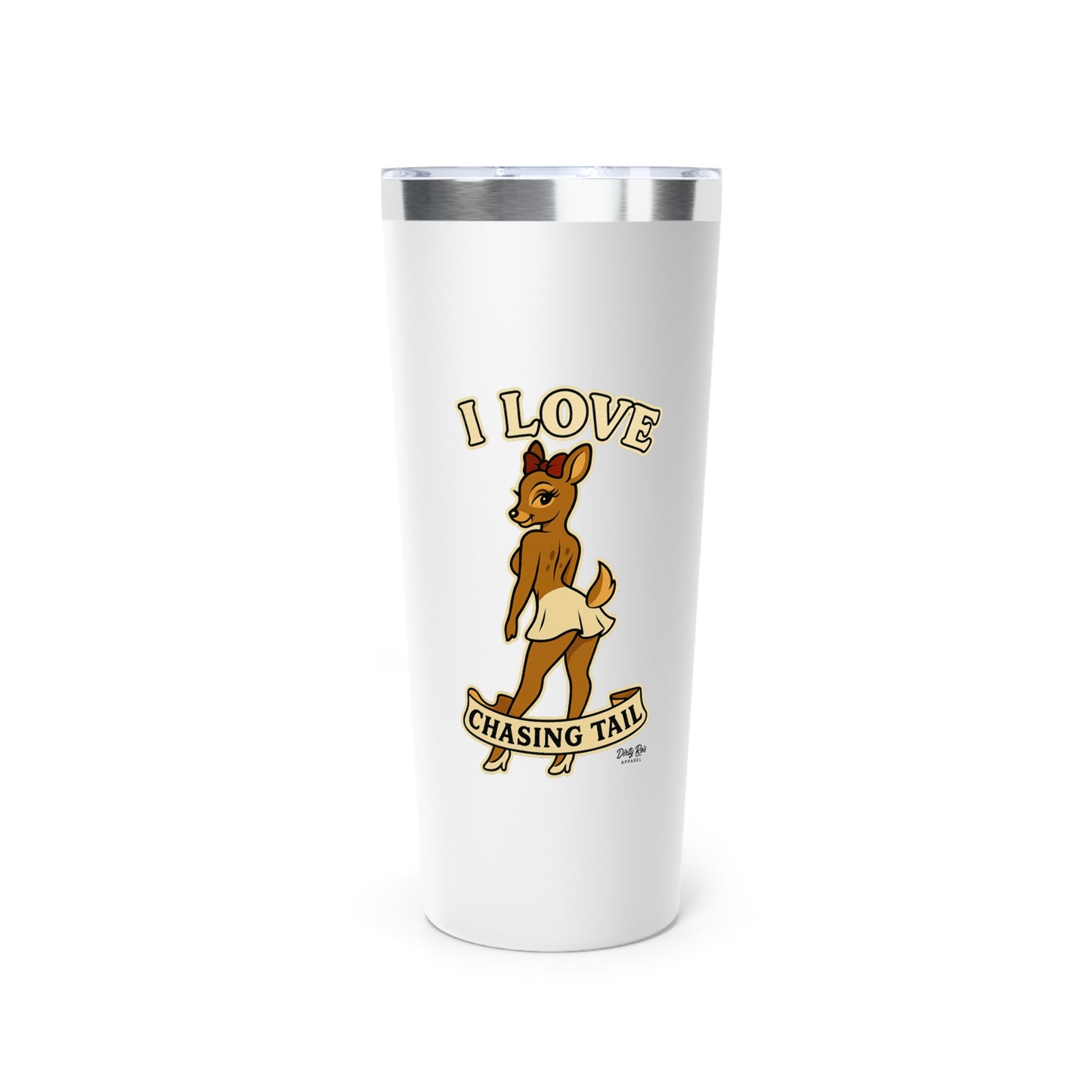 I Love Chasing Tail | 22oz Tumbler
