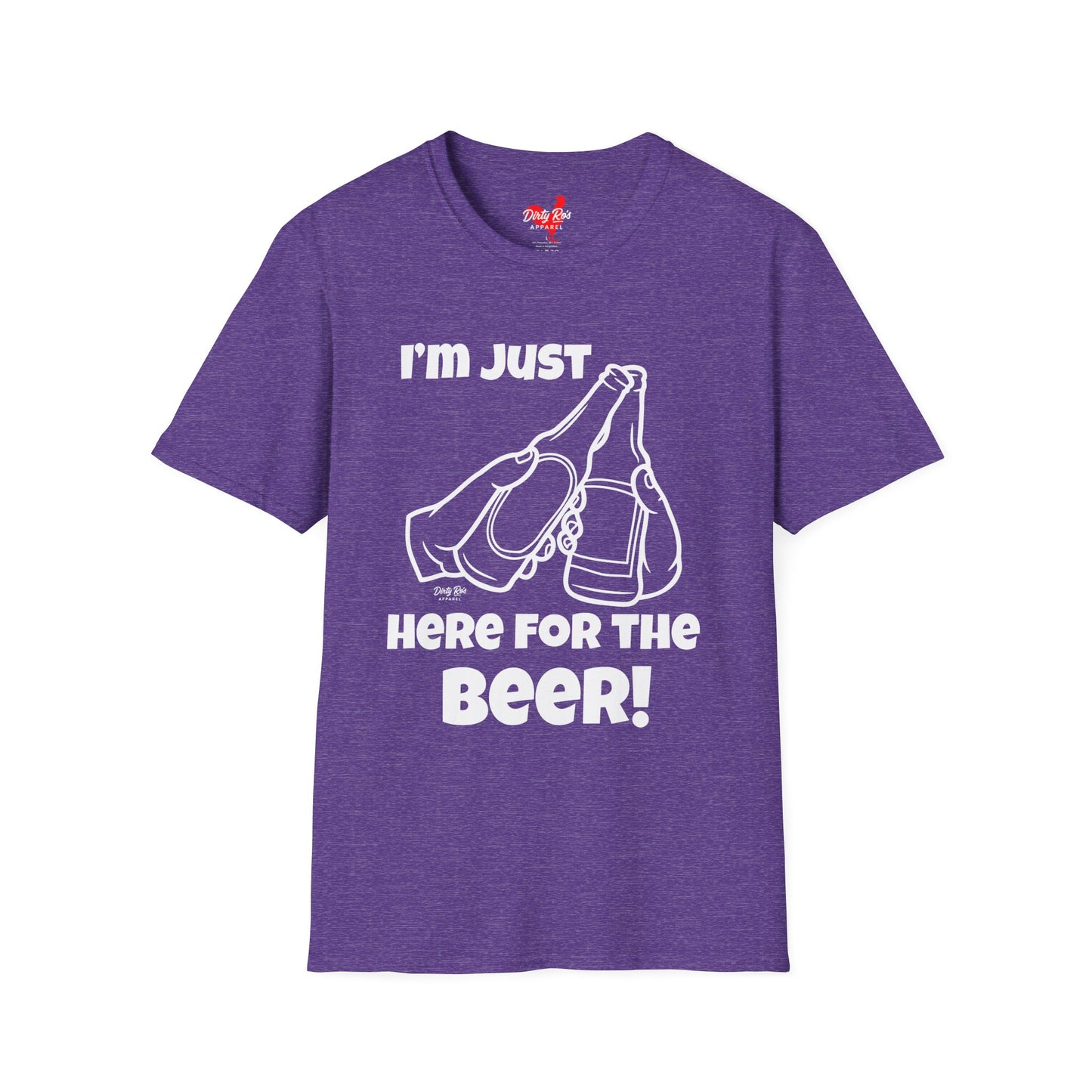 I’m Just Here for the Beer | Soft AF Tee