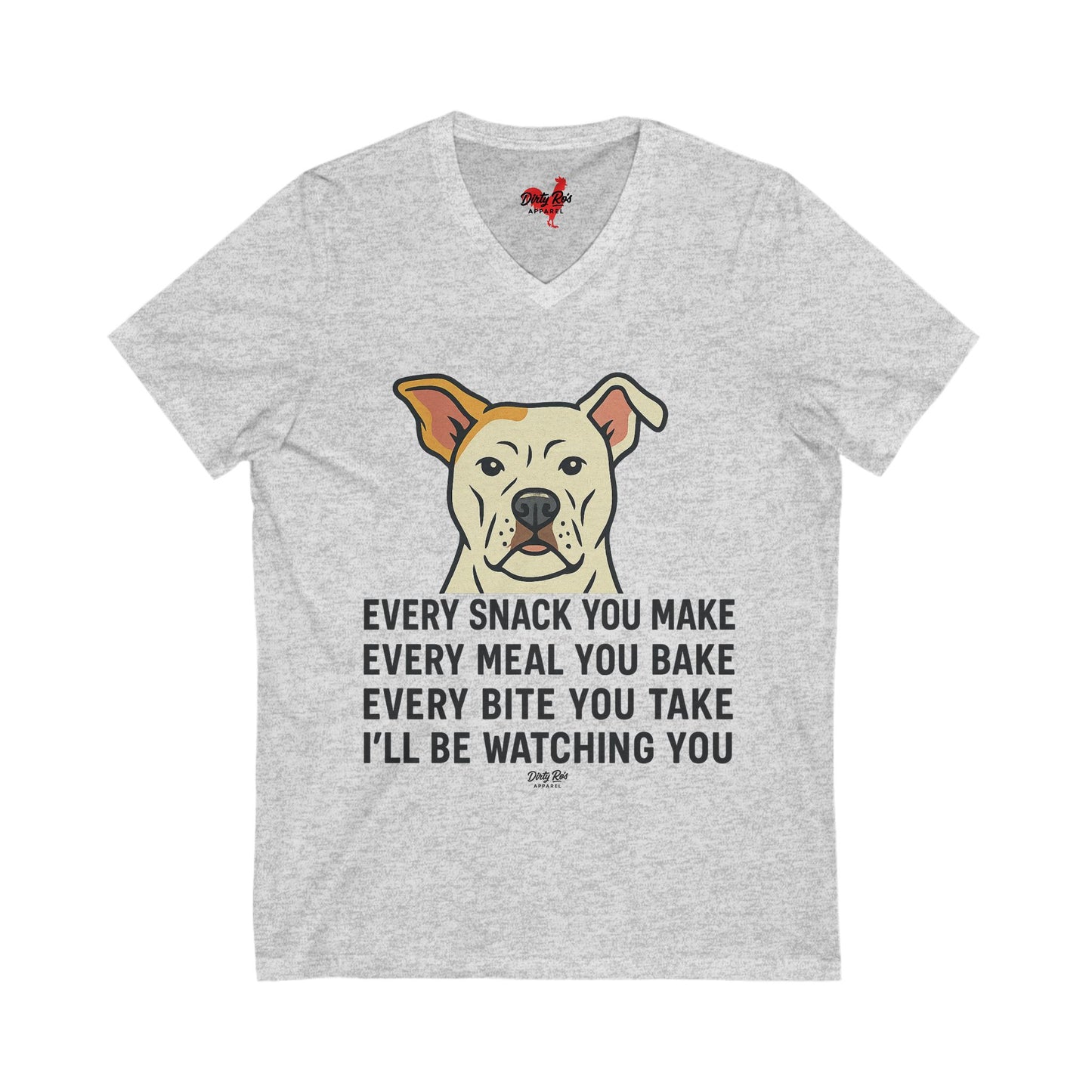 Every Move You Make Dog | V-Neck Tee