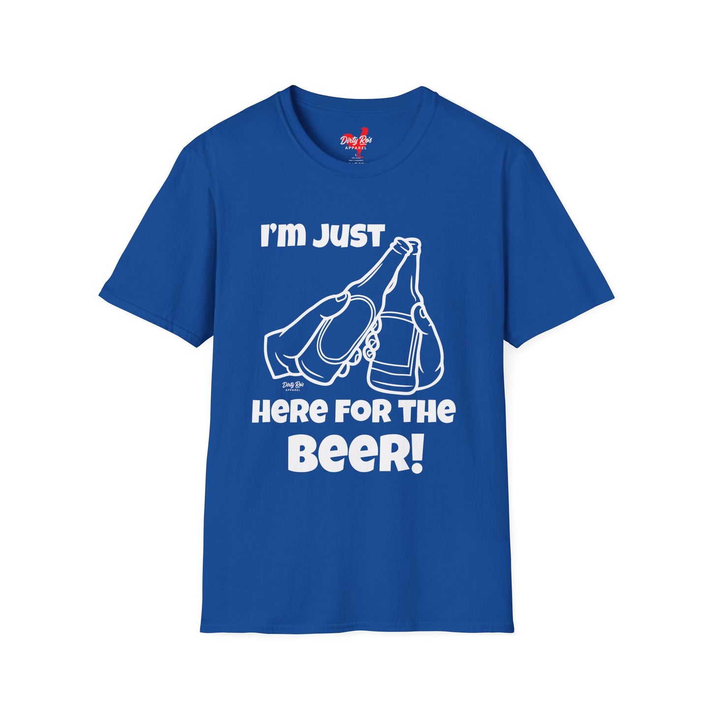 I’m Just Here for the Beer | Soft AF Tee