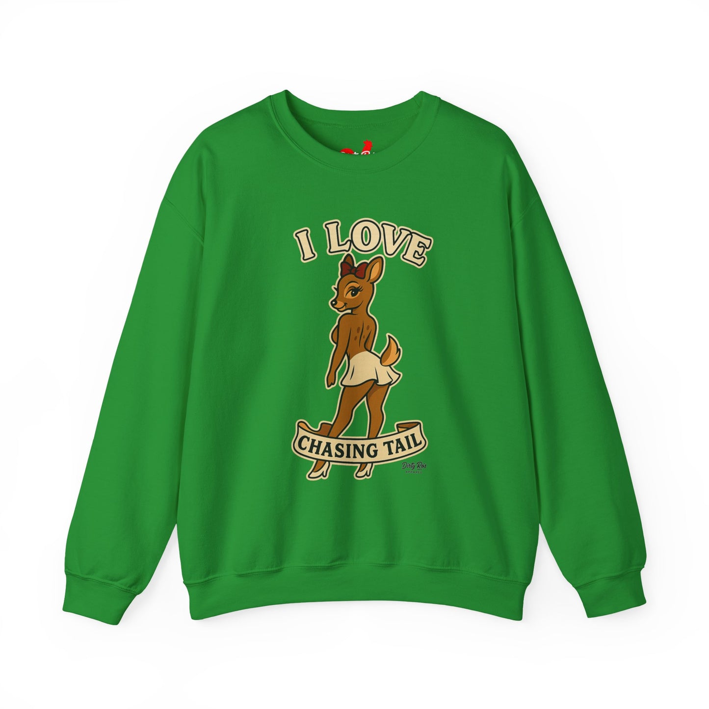 I Love Chasing Tail | Crewneck Sweatshirt