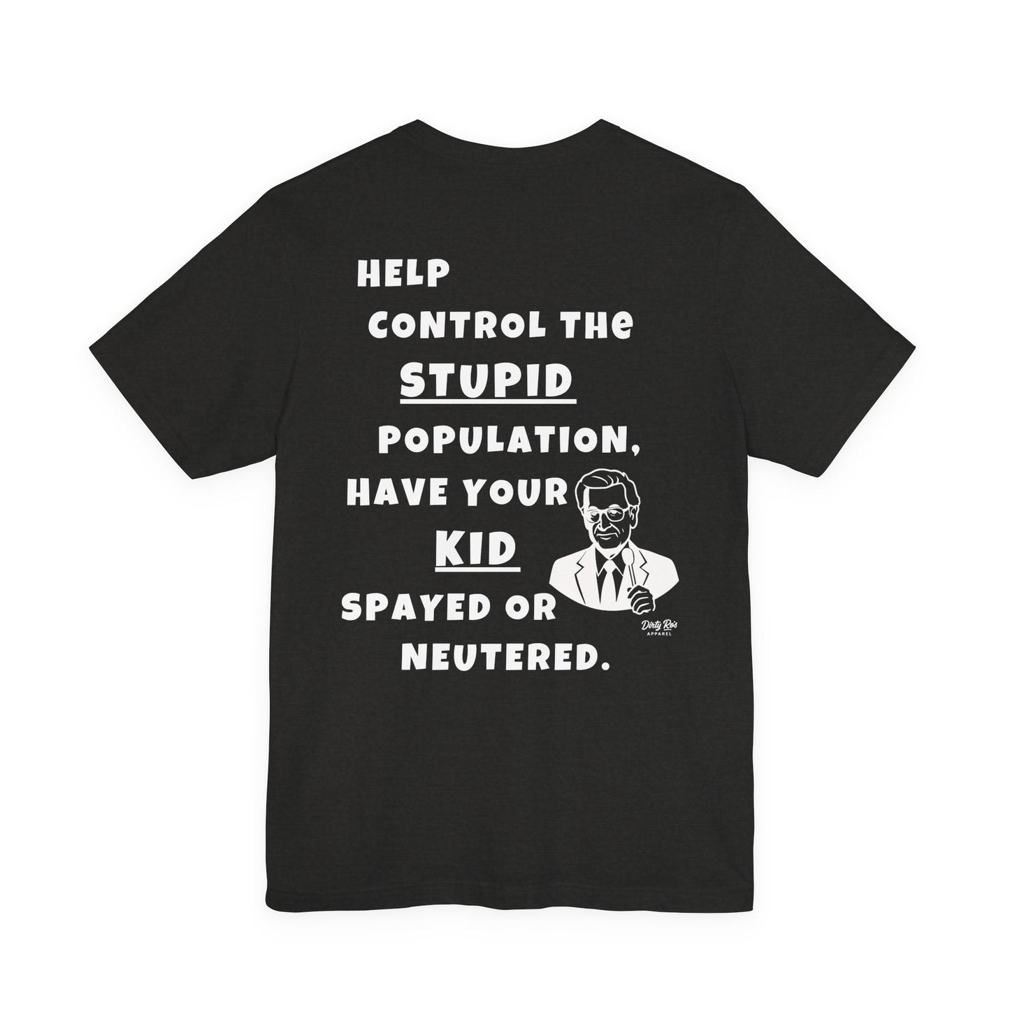 The Price Ain’t Right – Satirical Anti-PC Parenting Shirt
