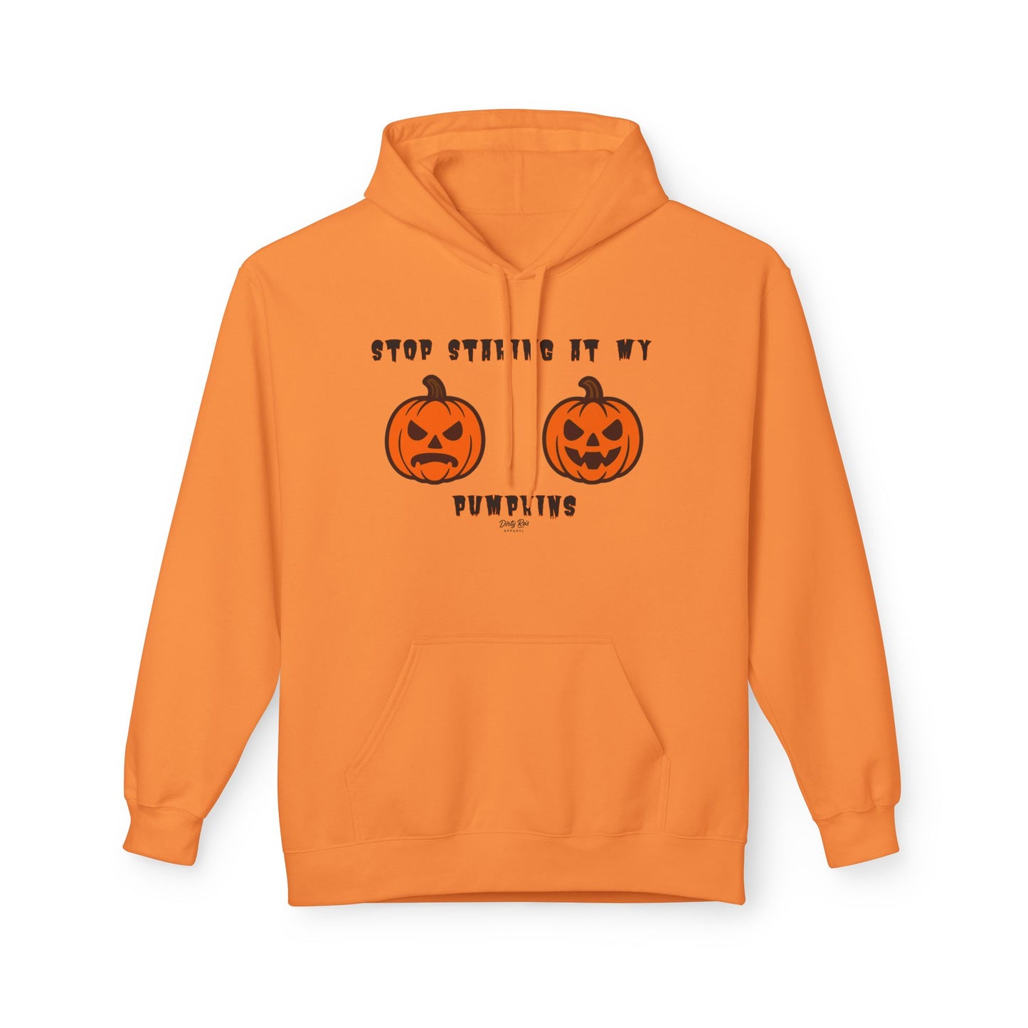 Stop Staring at My Pumpkins | Everyday Hoodie