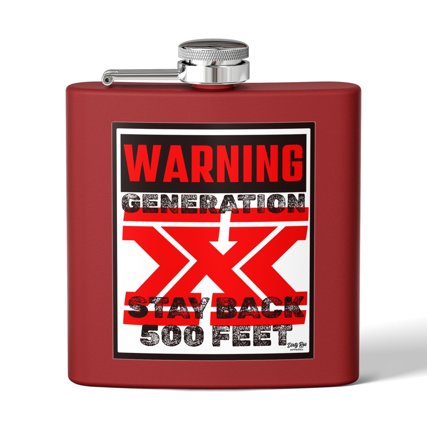 WARNING: Gen X – Stay Back 500 Feet | Flask
