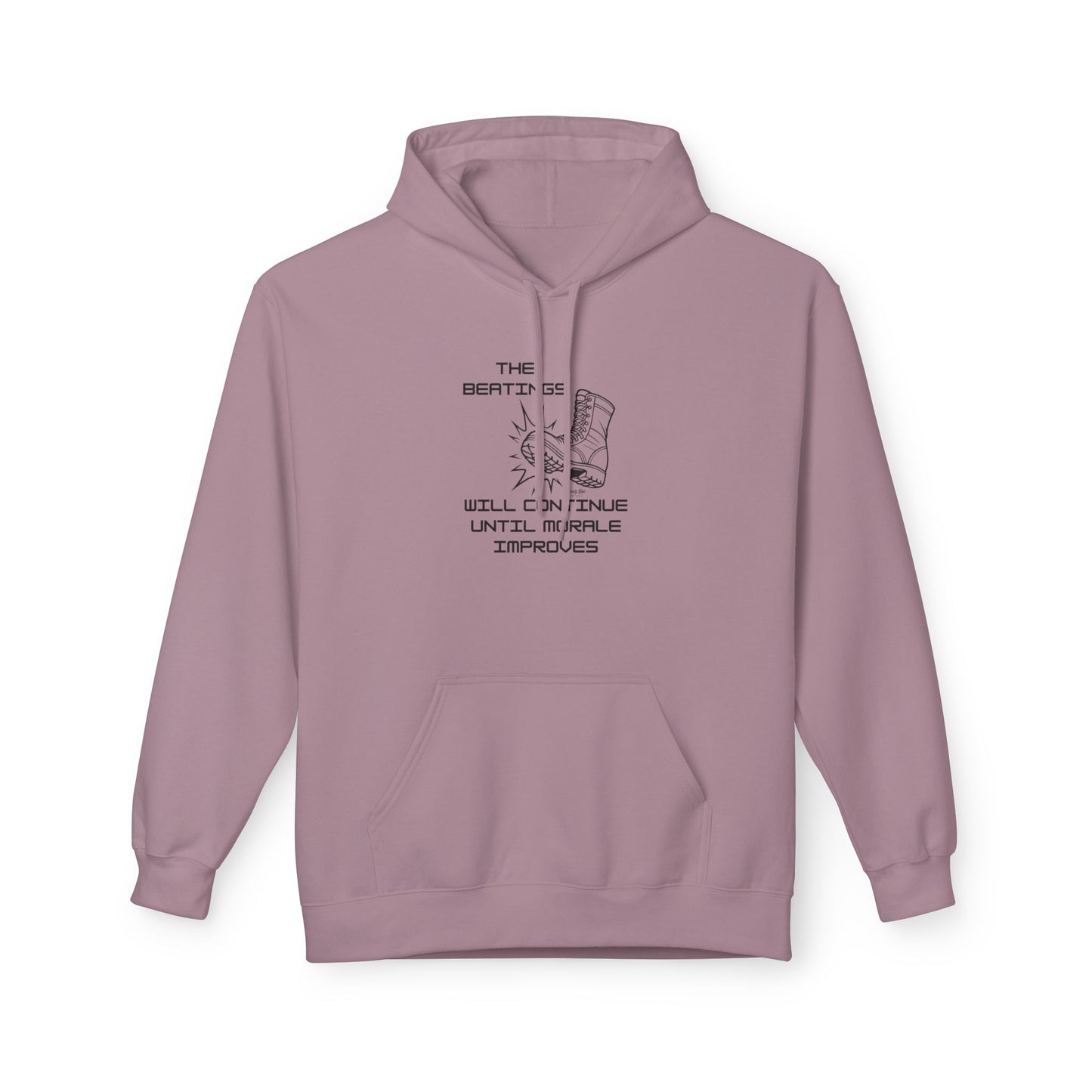 Beatings Will Continue Until Morale Improves | Everyday Hoodie