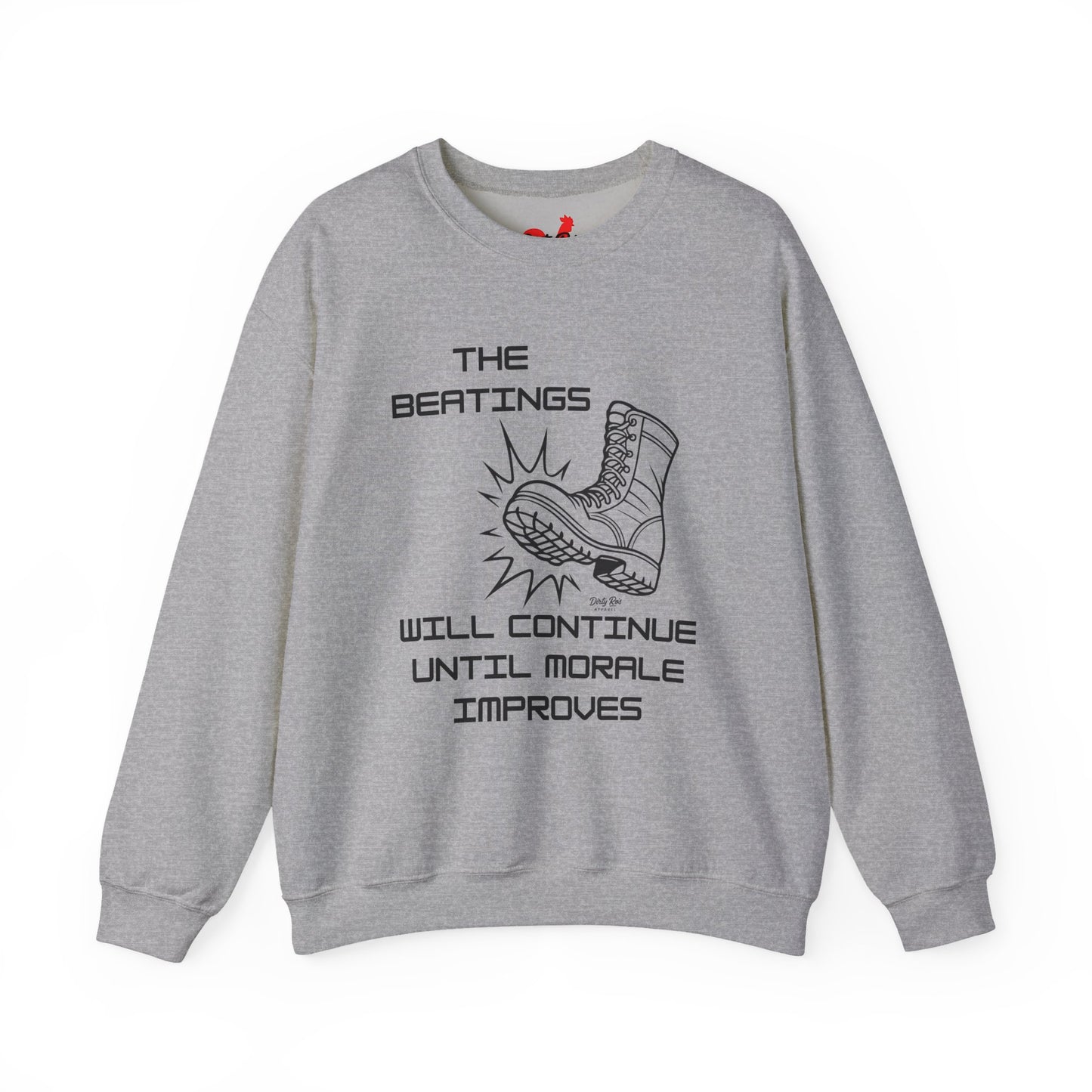Beatings Will Continue Until Morale Improves | Crewneck Sweatshirt