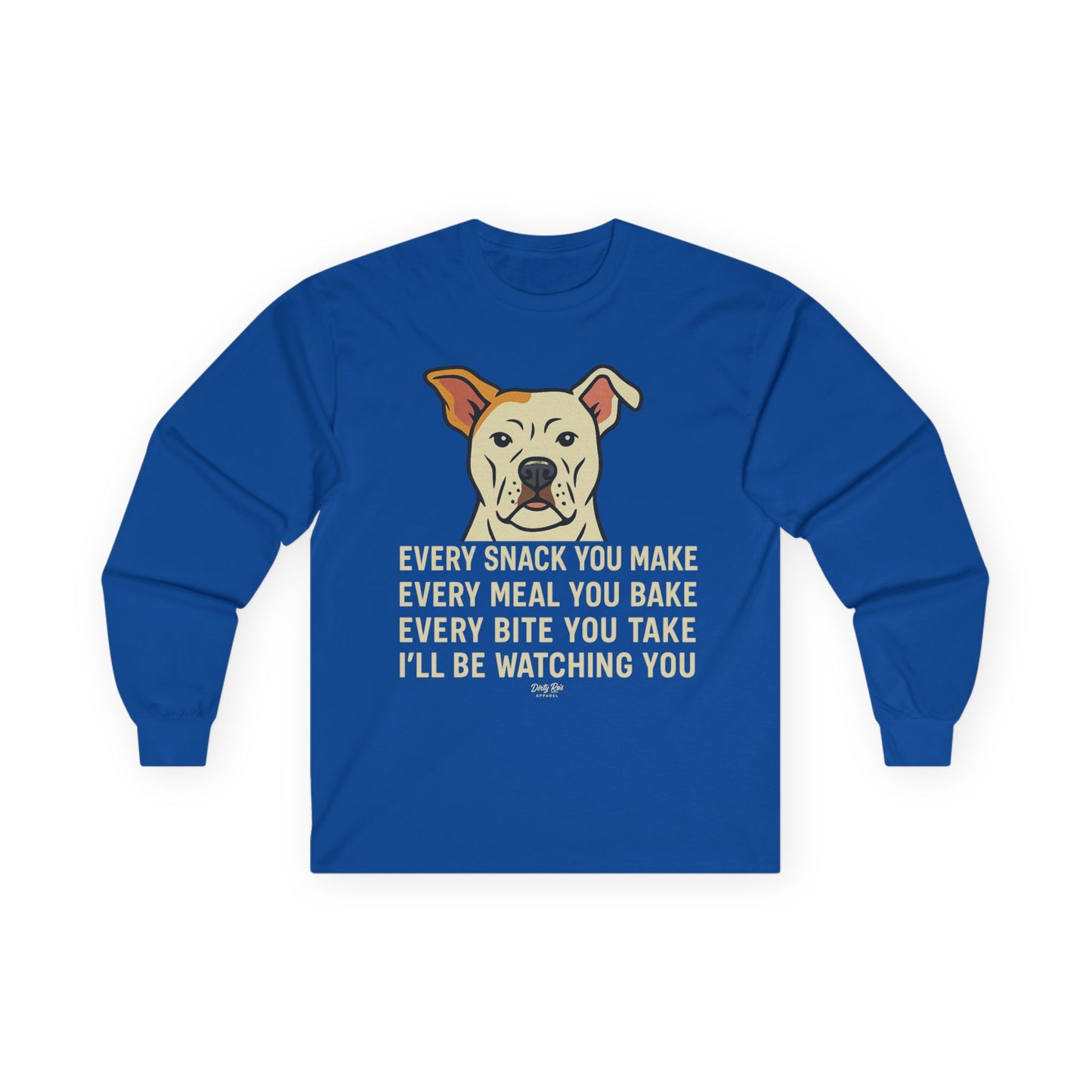 Every Move You Make Dog | Long Sleeve Tee