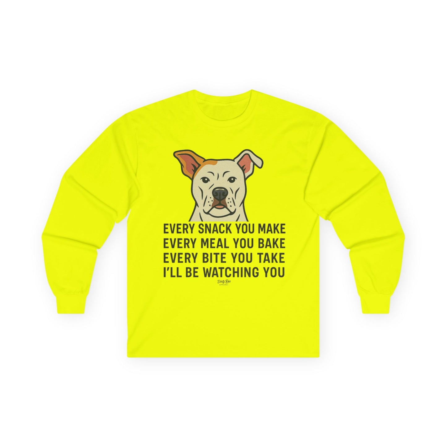 Every Move You Make Dog | Long Sleeve Tee