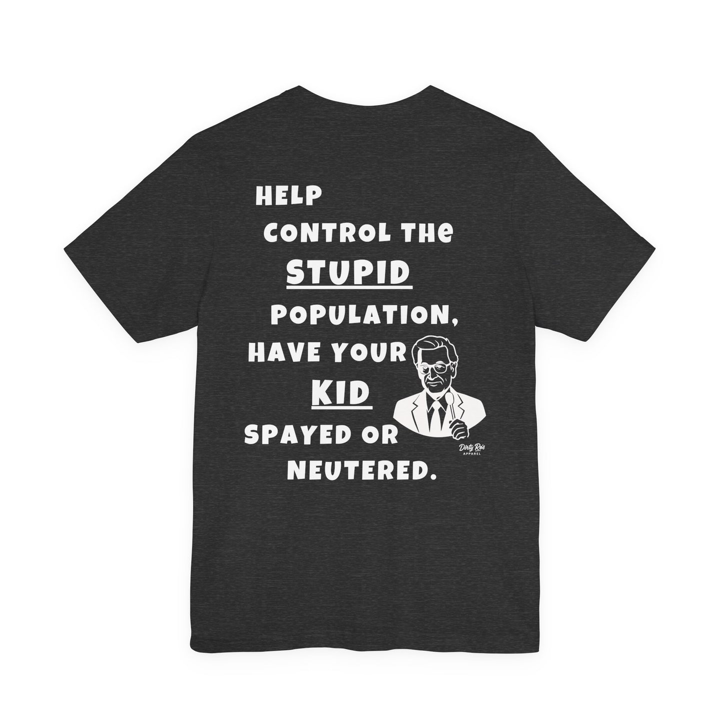 The Price Ain’t Right – Satirical Anti-PC Parenting Shirt