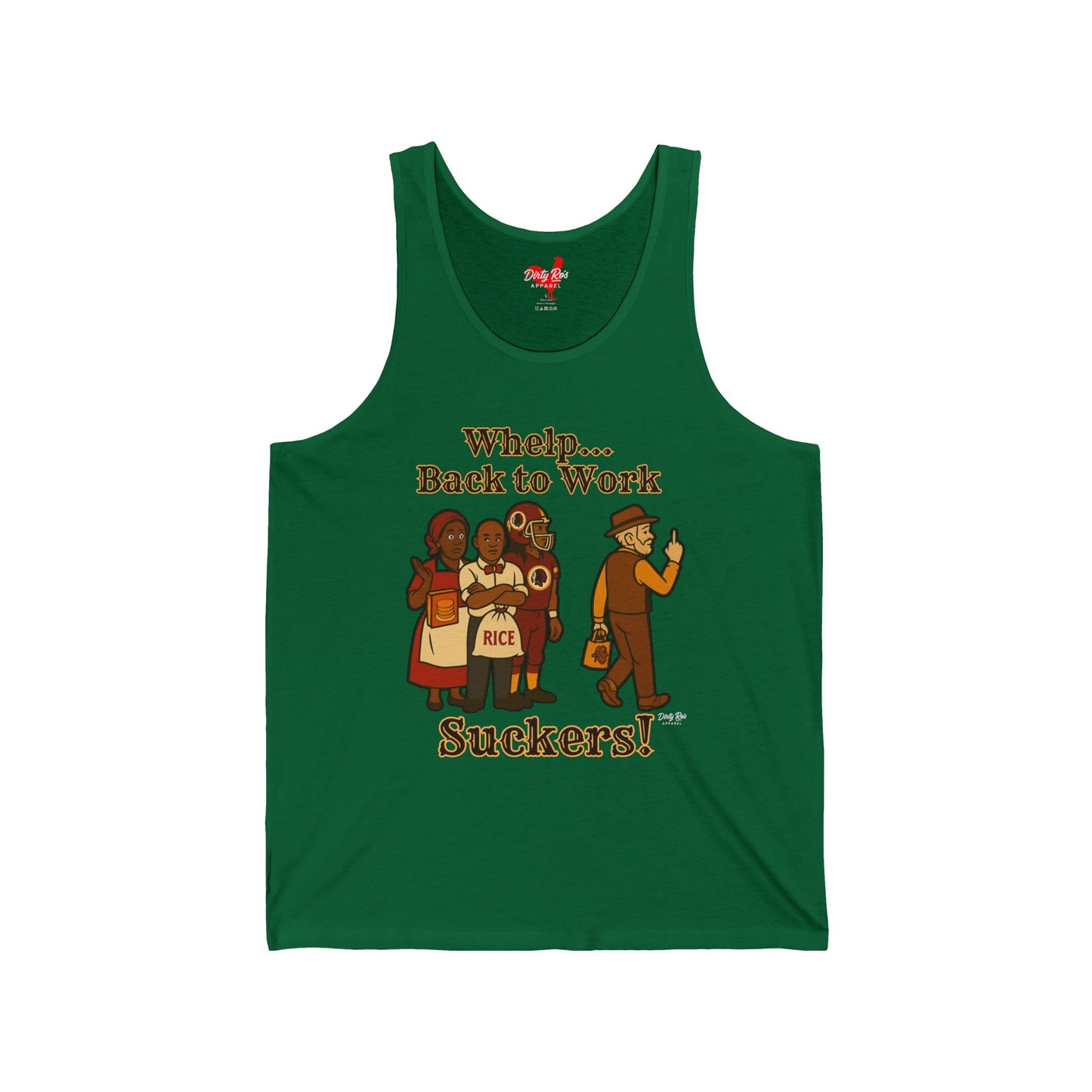 Whelp… Back to Work, Suckers! | Tank Top