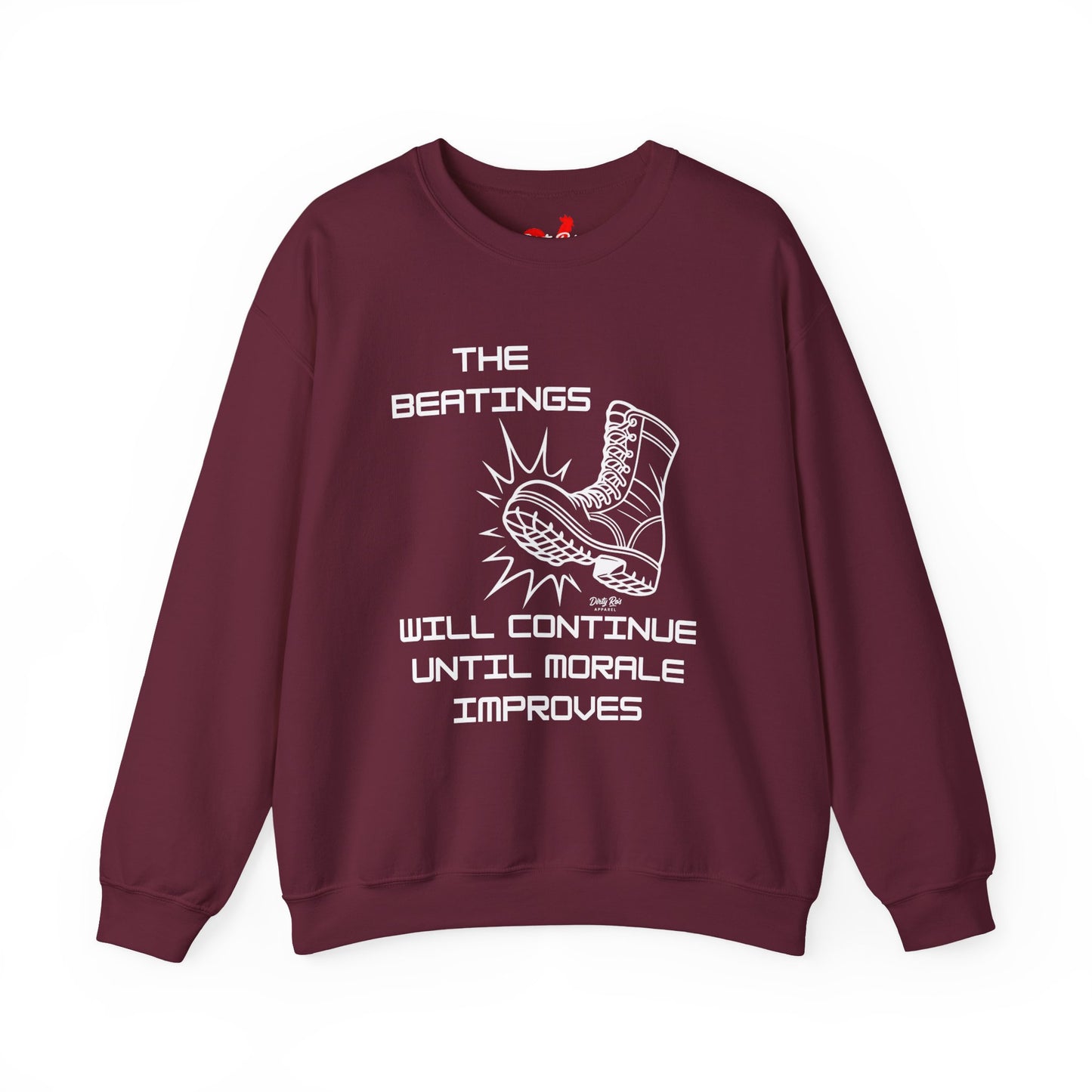 Beatings Will Continue Until Morale Improves | Crewneck Sweatshirt