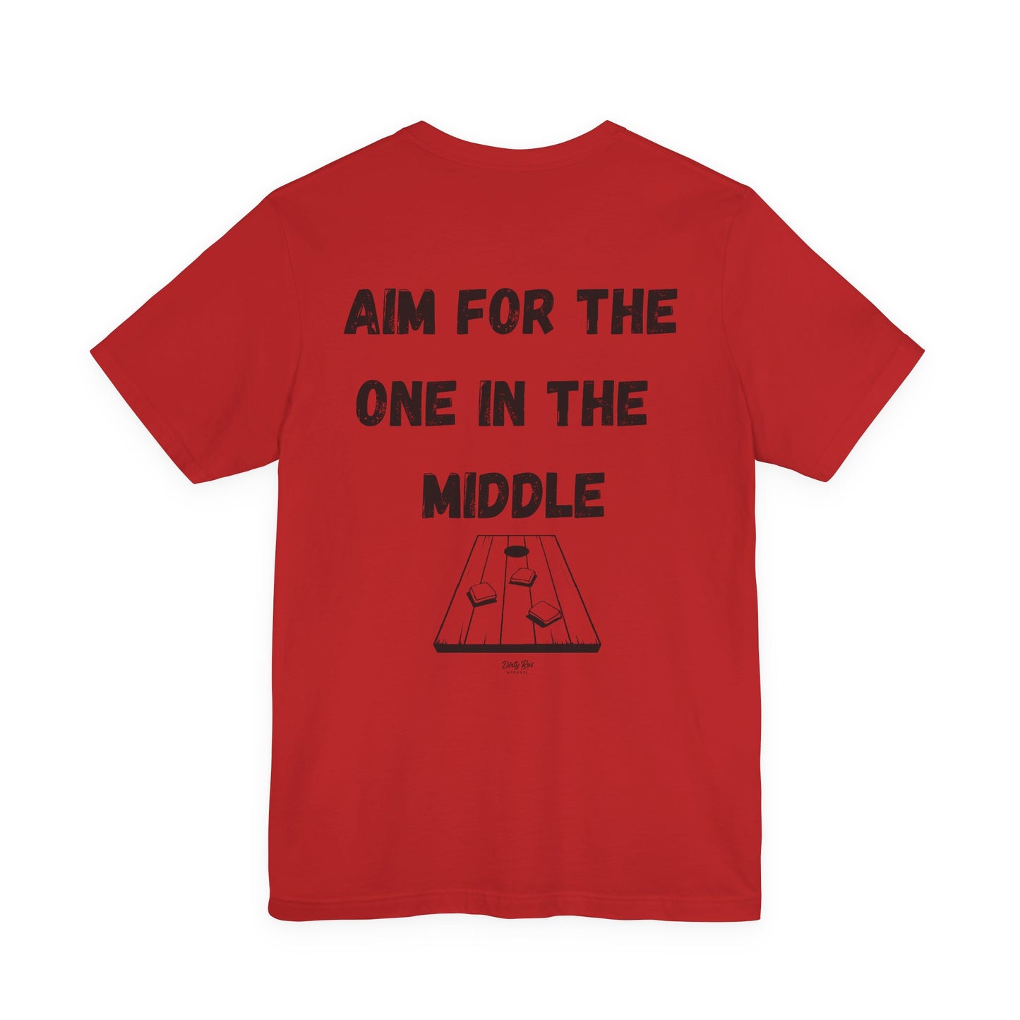 Aim For The One in the Middle – Funny Aim Tee, Cornhole Party Shirt, Casual Outdoor Vibes