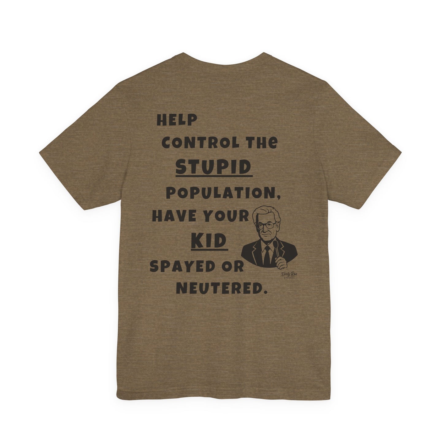 The Price Ain’t Right – Satirical Anti-PC Parenting Shirt
