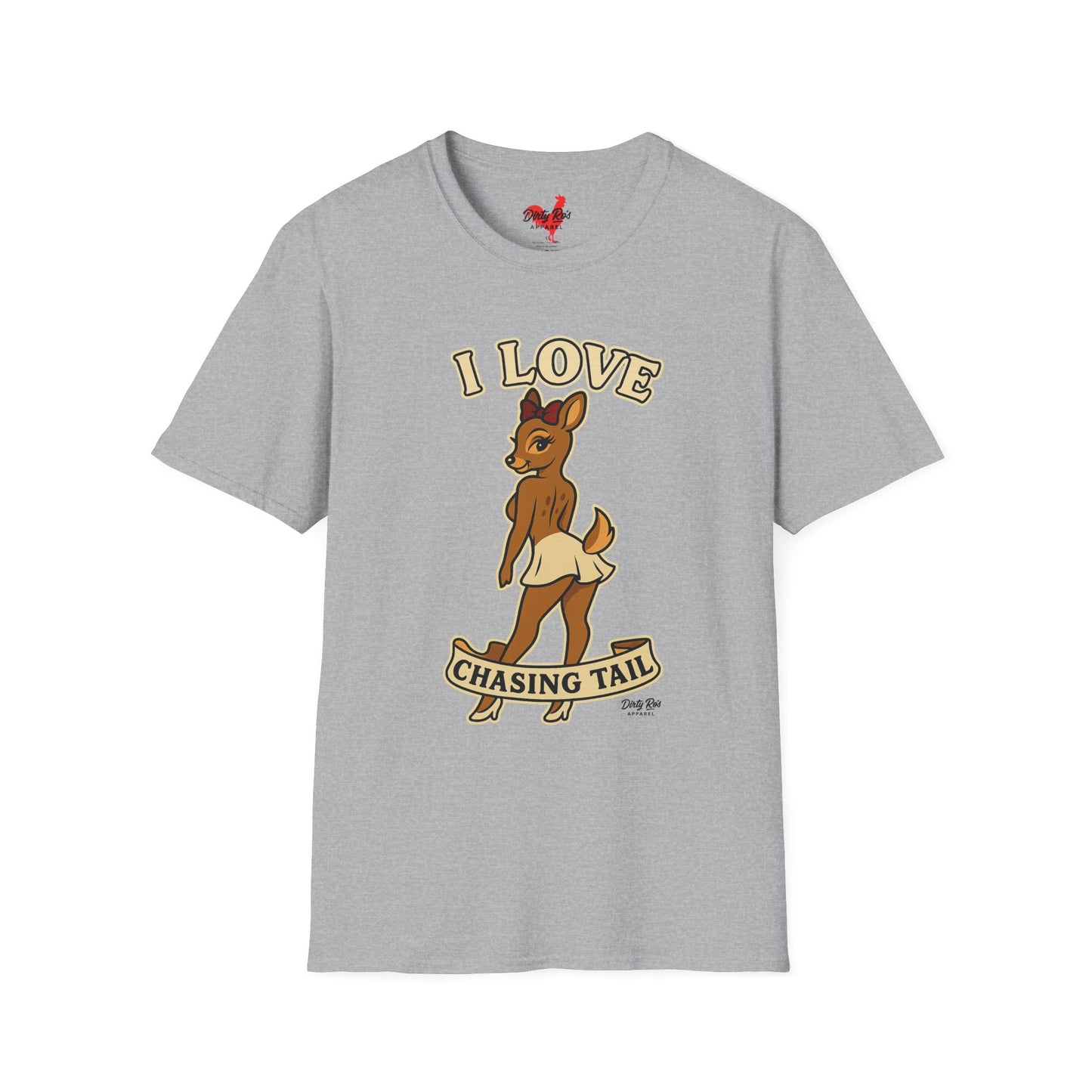 I Love Chasing Tail | Soft AF Tee