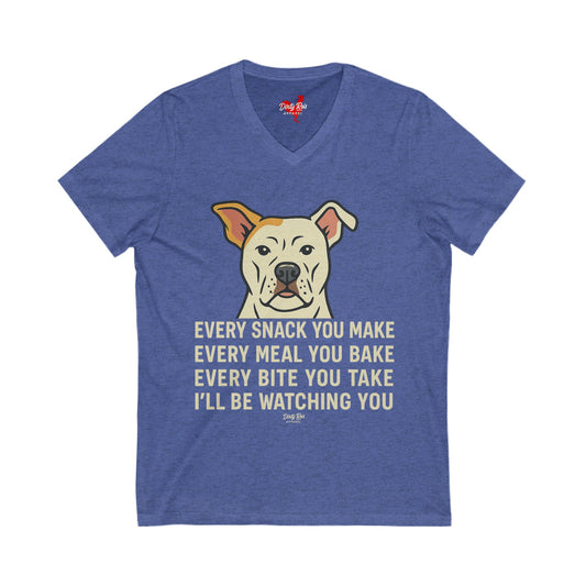 Every Move You Make Dog | V-Neck Tee
