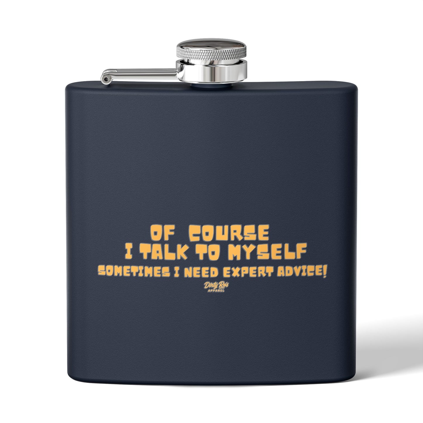 Of Course I Talk to Myself | Flask
