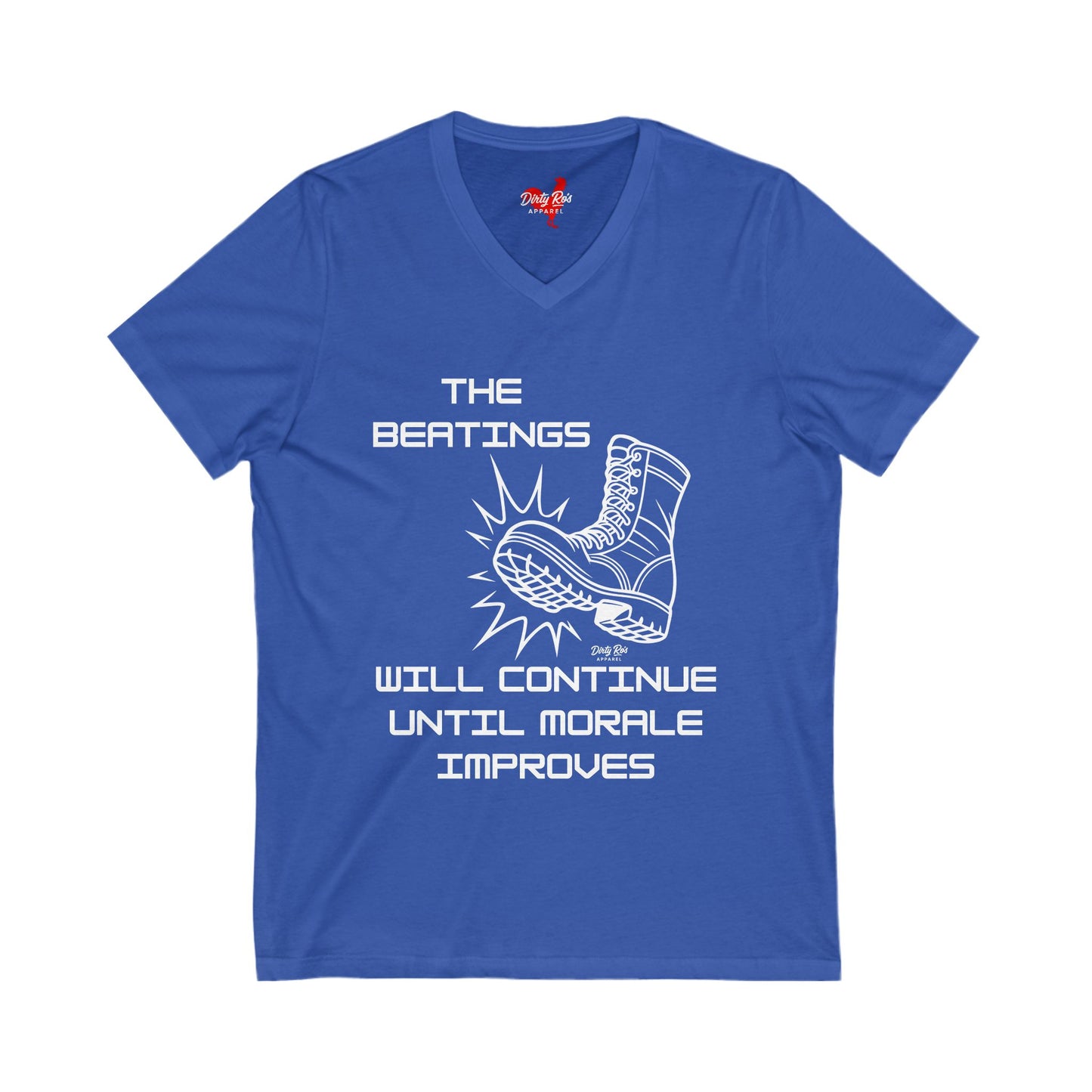 Beatings Will Continue Until Morale Improves | V-Neck Tee
