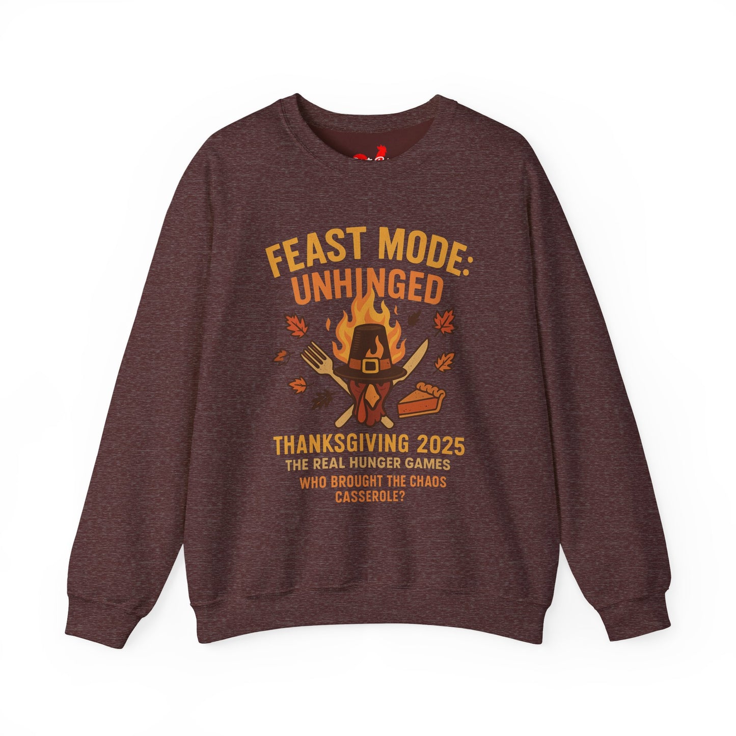 Feast Mode: Unhinged — Thanksgiving 2025 Edition | Crewneck Sweatshirt