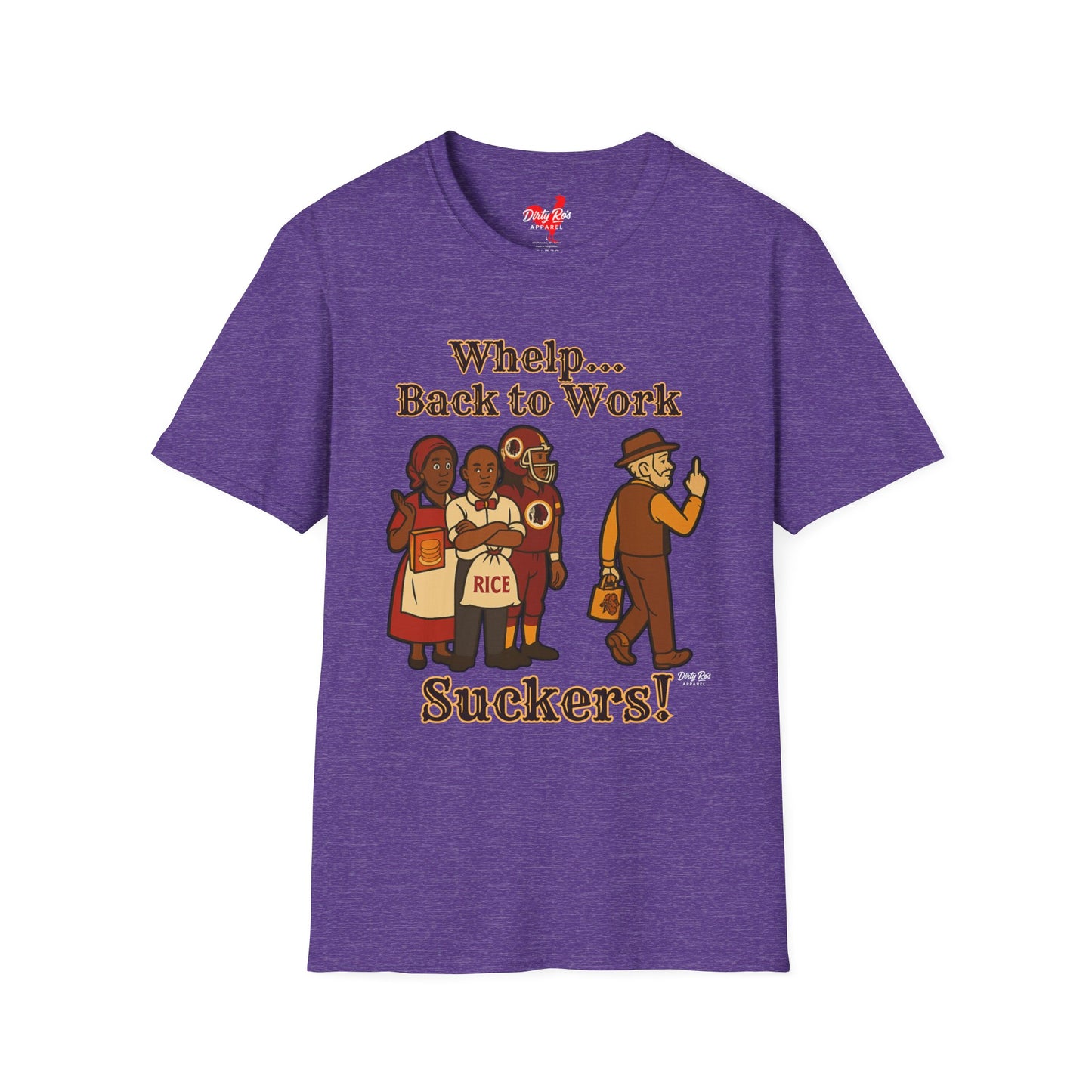 Whelp… Back to Work, Suckers! | Soft AF Tee