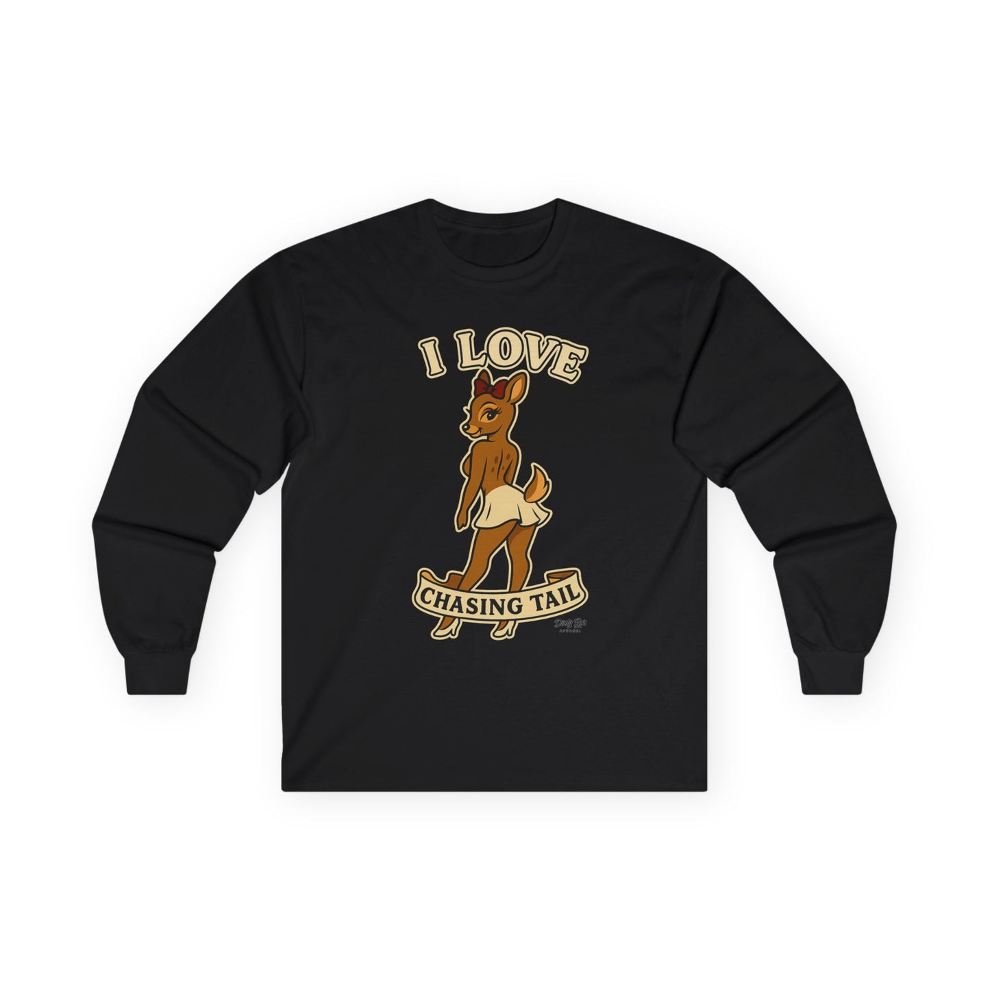 I Love Chasing Tail | Long Sleeve Tee