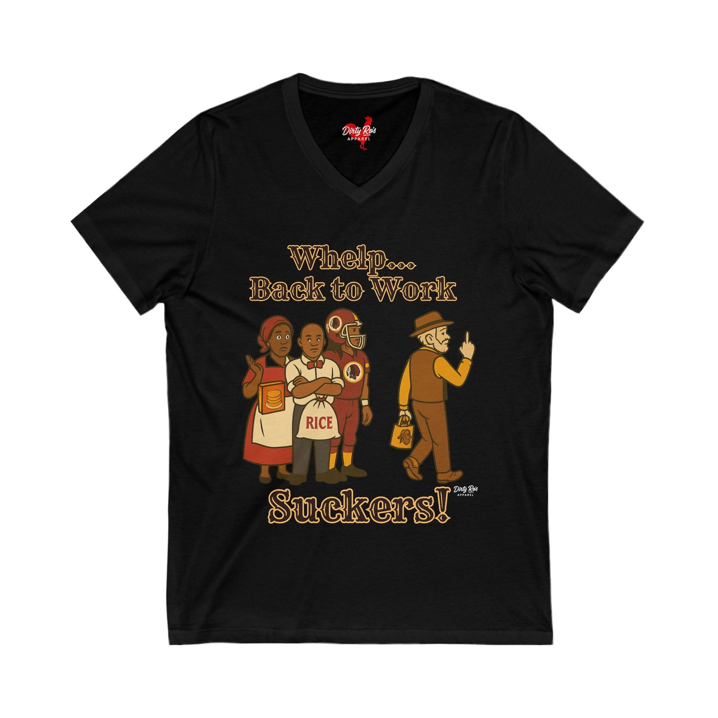 Whelp… Back to Work, Suckers! | V-Neck Tee