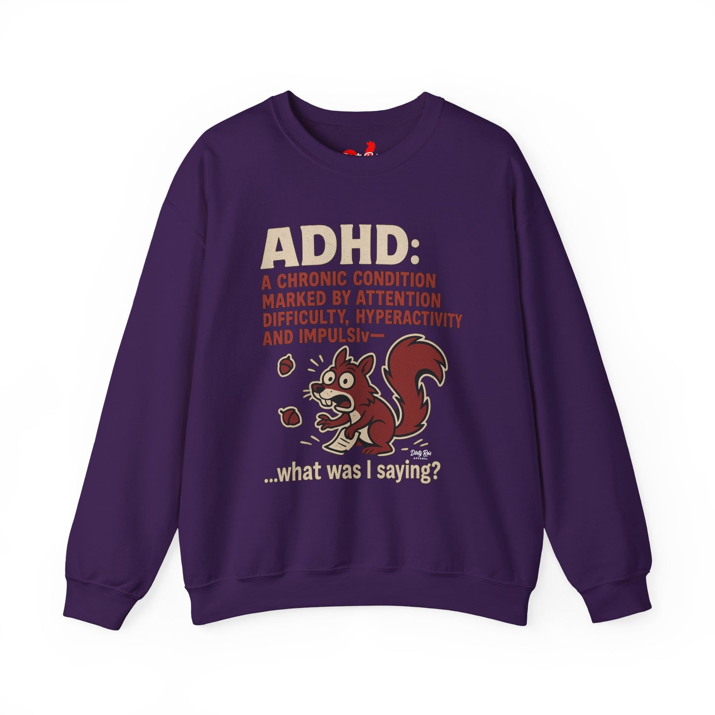 ADHD Squirrel Moment | Crewneck Sweatshirt