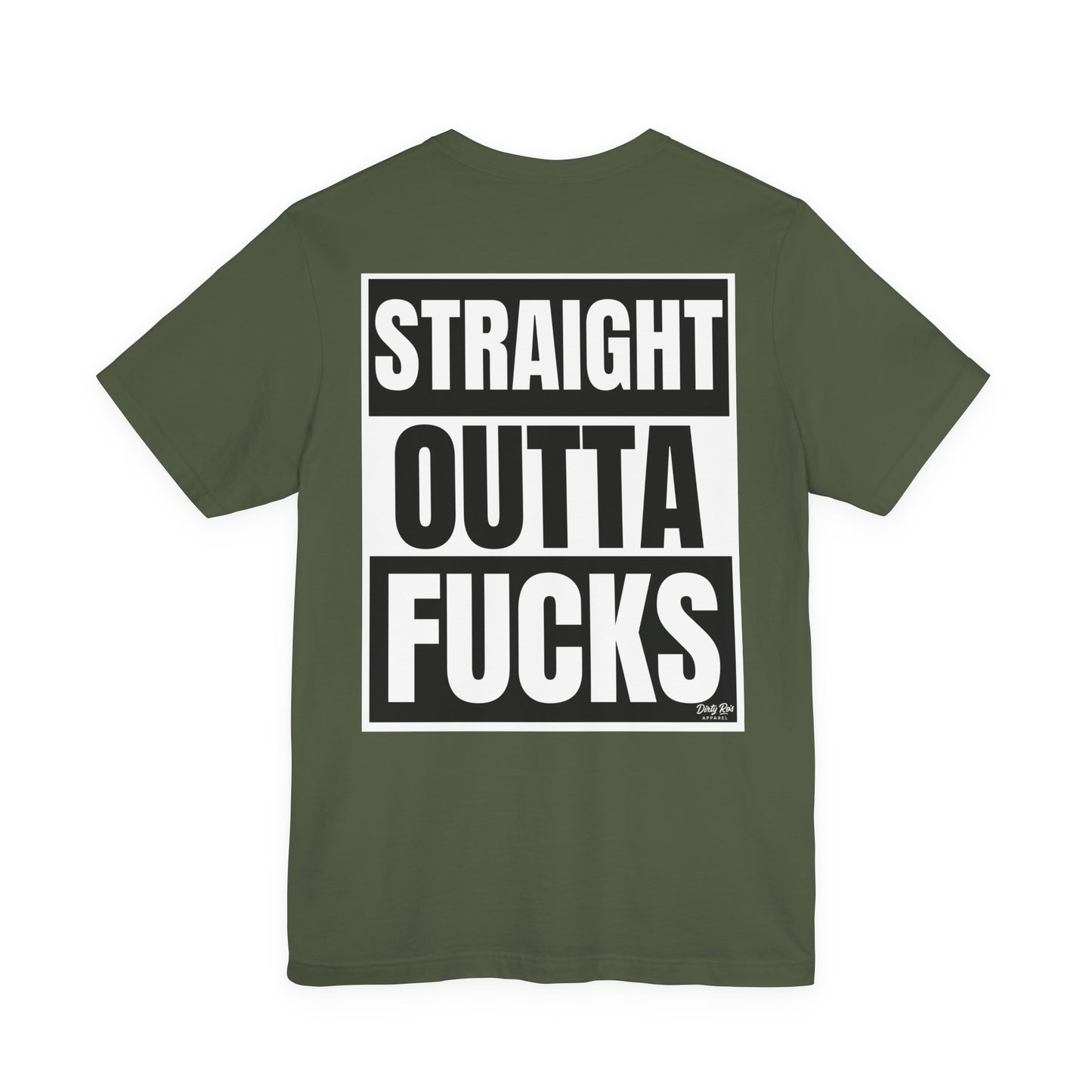Straight Outta Fucks Shirt – Bold Graphic Tee for Zero-Fucks-Given Energy