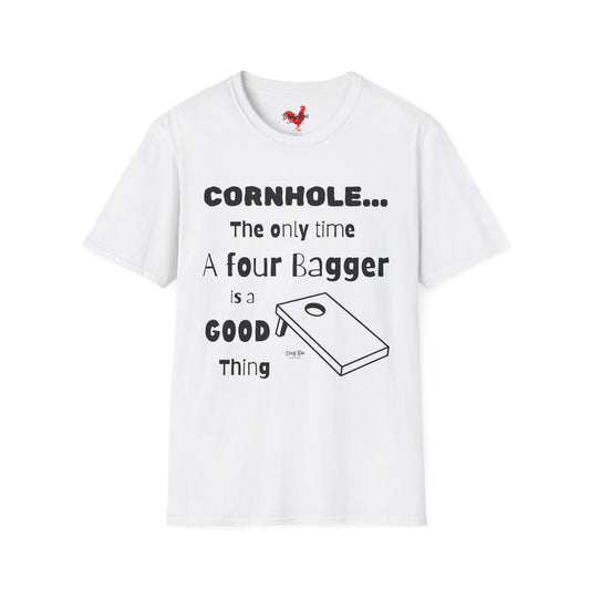 Cornhole The Only Time a Four Bagger is a Good Thing | Soft AF Tee