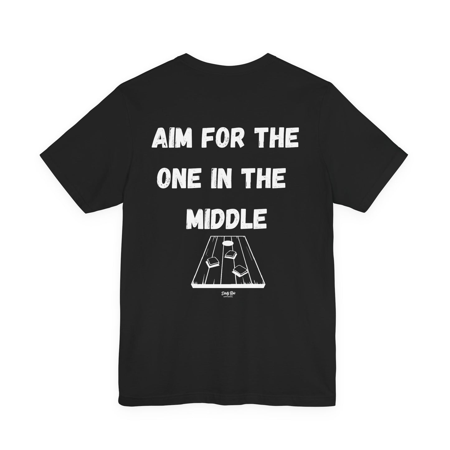 Aim For The One in the Middle – Funny Aim Tee, Cornhole Party Shirt, Casual Outdoor Vibes