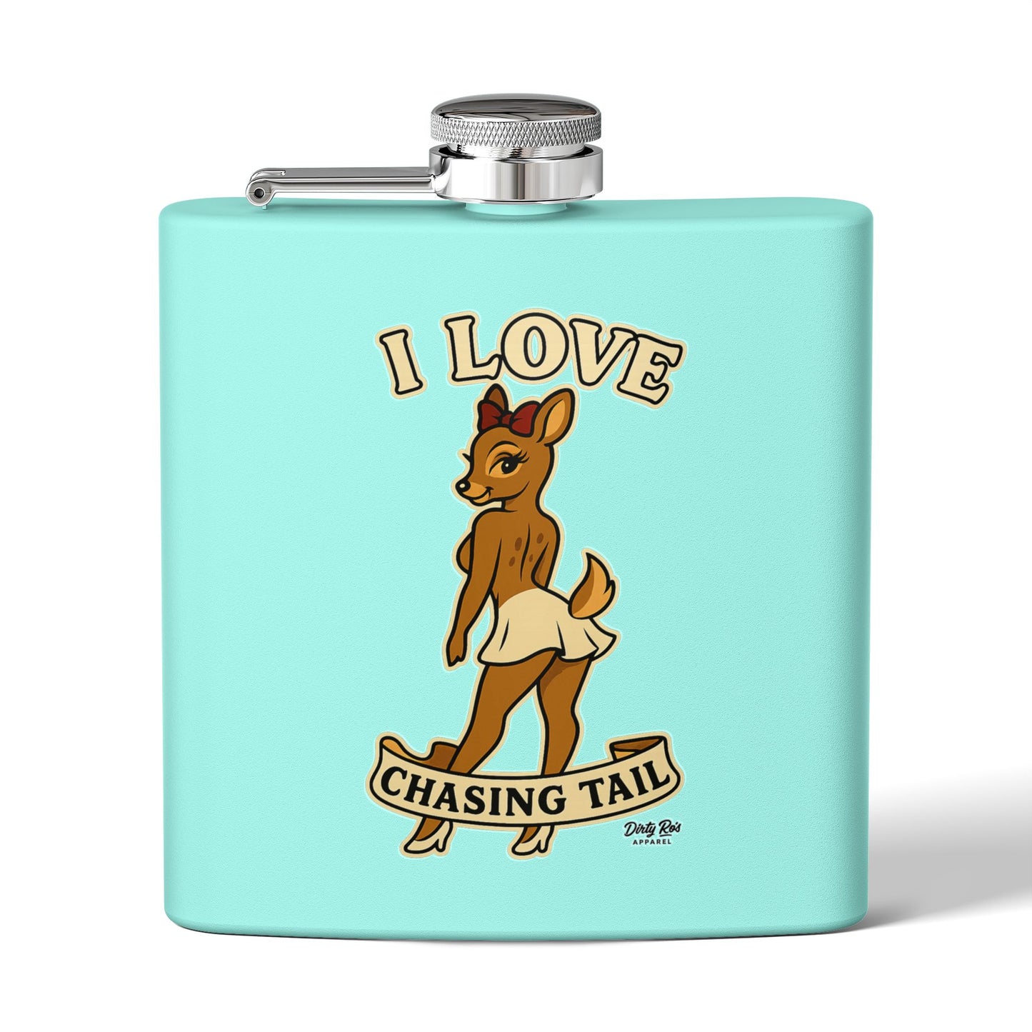 I Love Chasing Tail | Flask