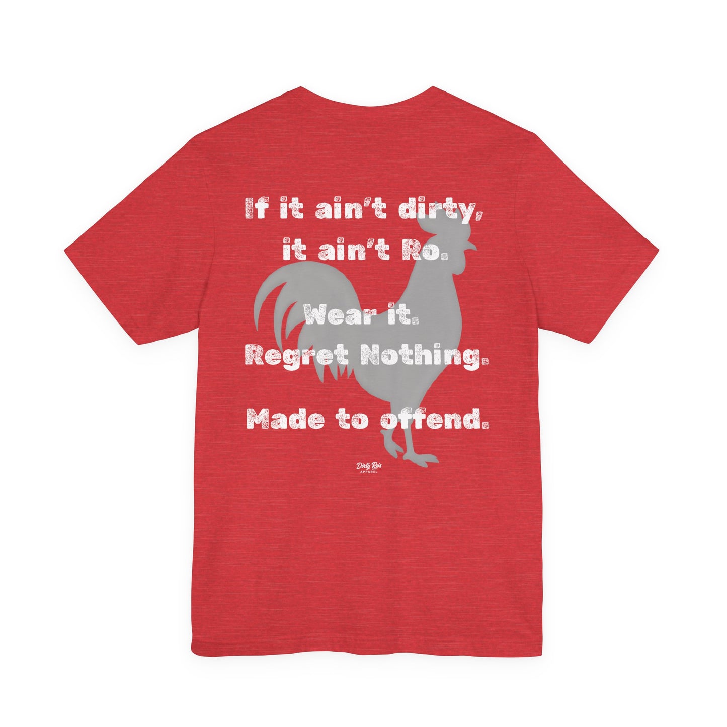 Dirty Ro’s Brand Shirt – Logo Tee with Offensive Rooster Energy