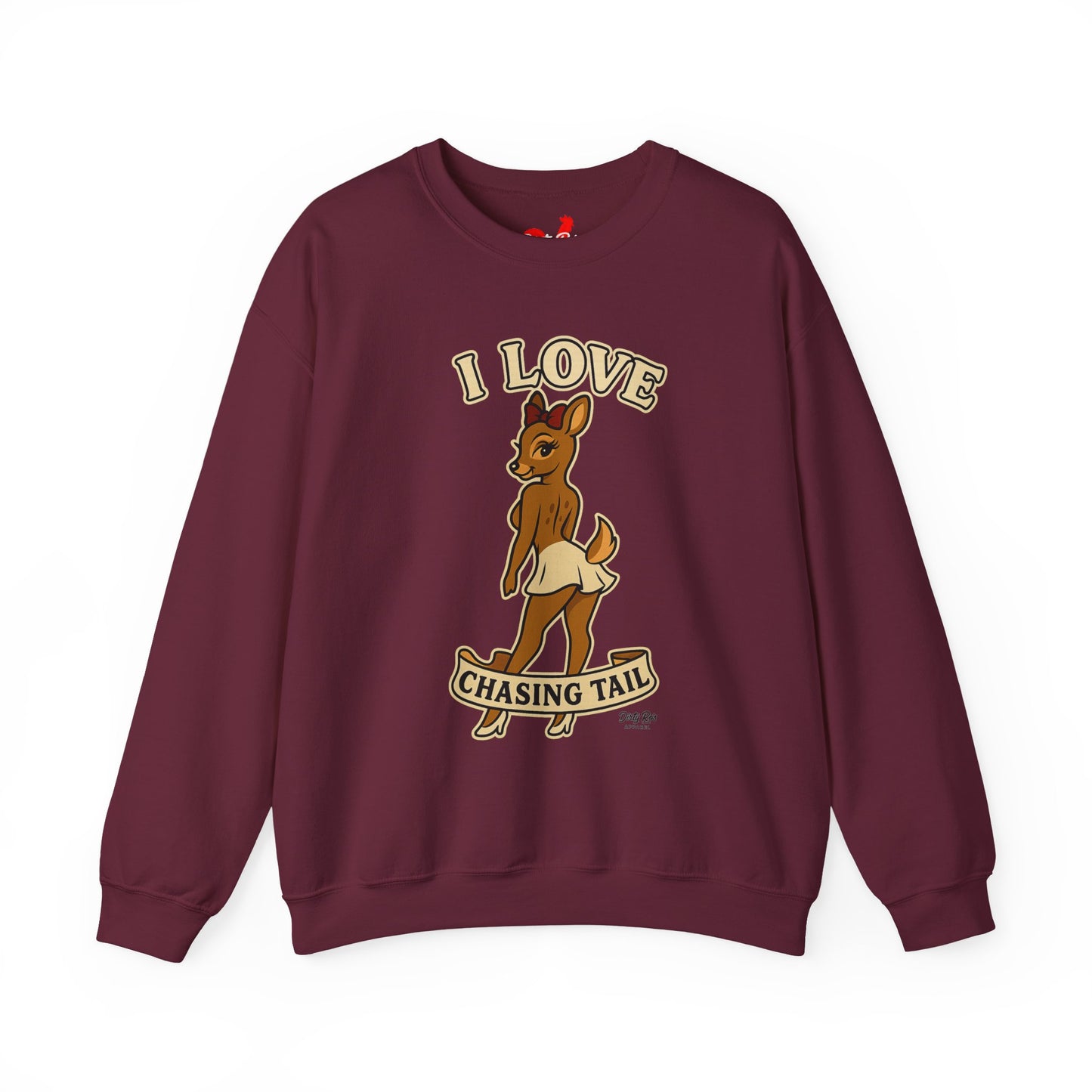I Love Chasing Tail | Crewneck Sweatshirt