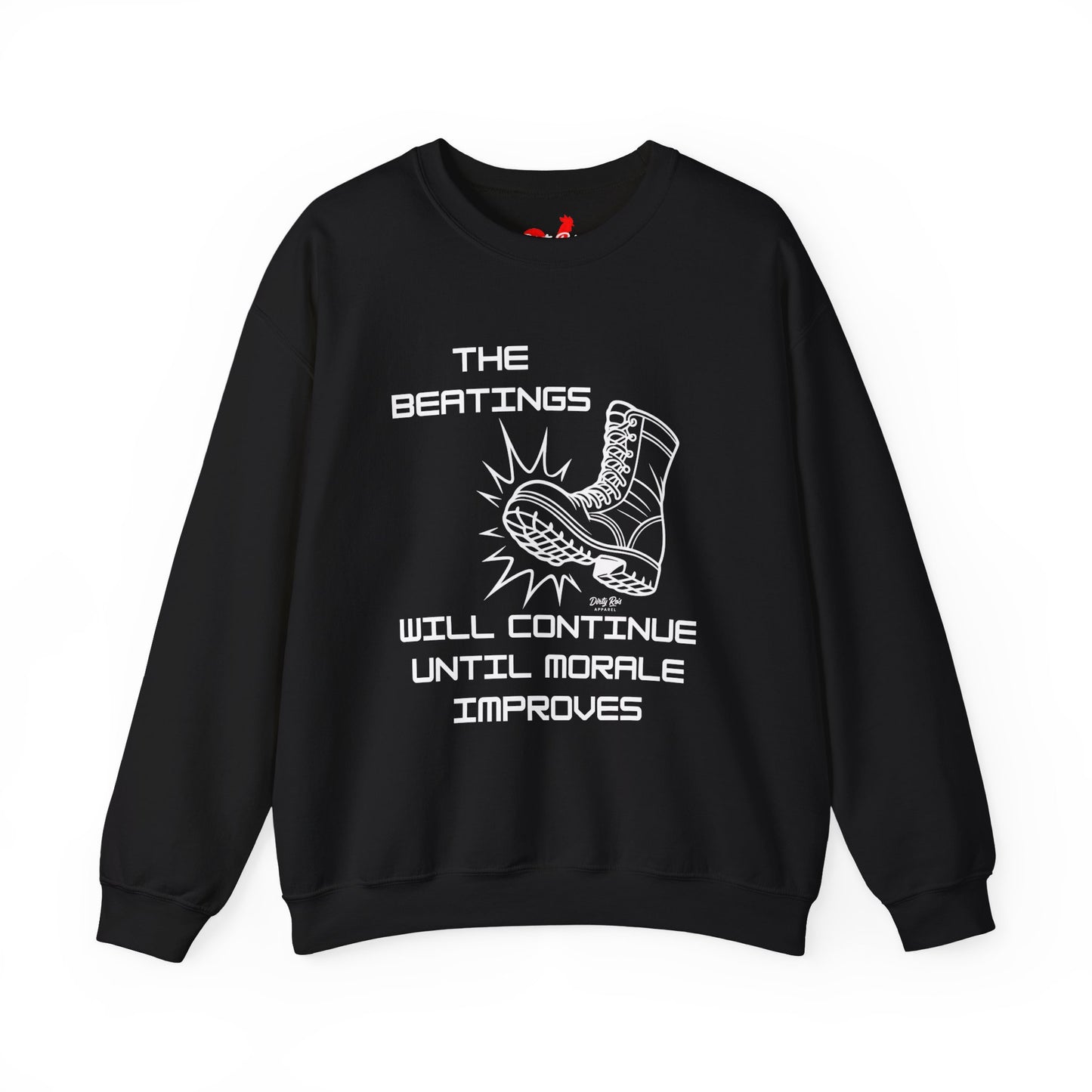 Beatings Will Continue Until Morale Improves | Crewneck Sweatshirt