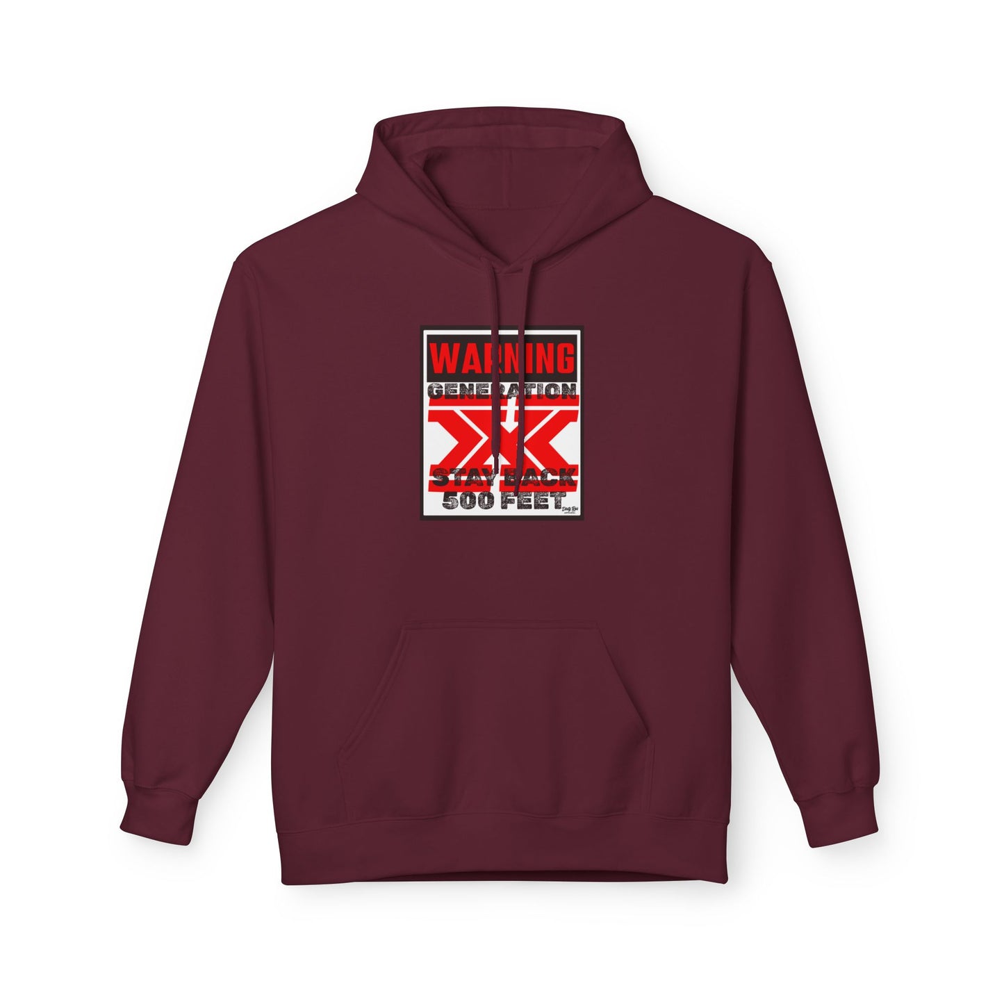 WARNING: Gen X – Stay Back 500 Feet | Everyday Hoodie