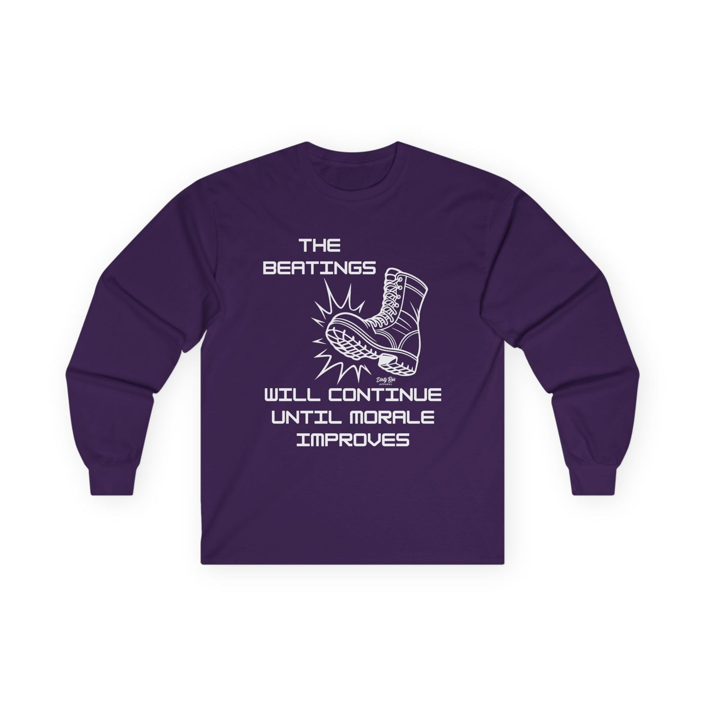 Beatings Will Continue Until Morale Improves | Long Sleeve Tee