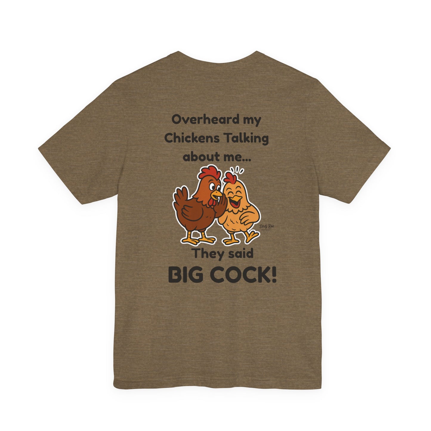 Big Cock Chicken Shirt – Funny Innuendo Tee with Hens Gossiping