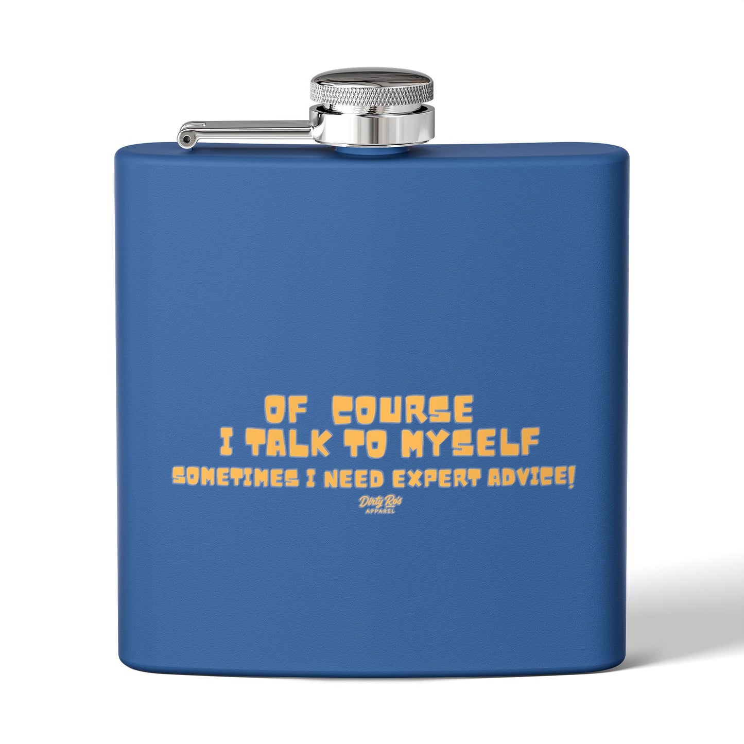 Of Course I Talk to Myself | Flask