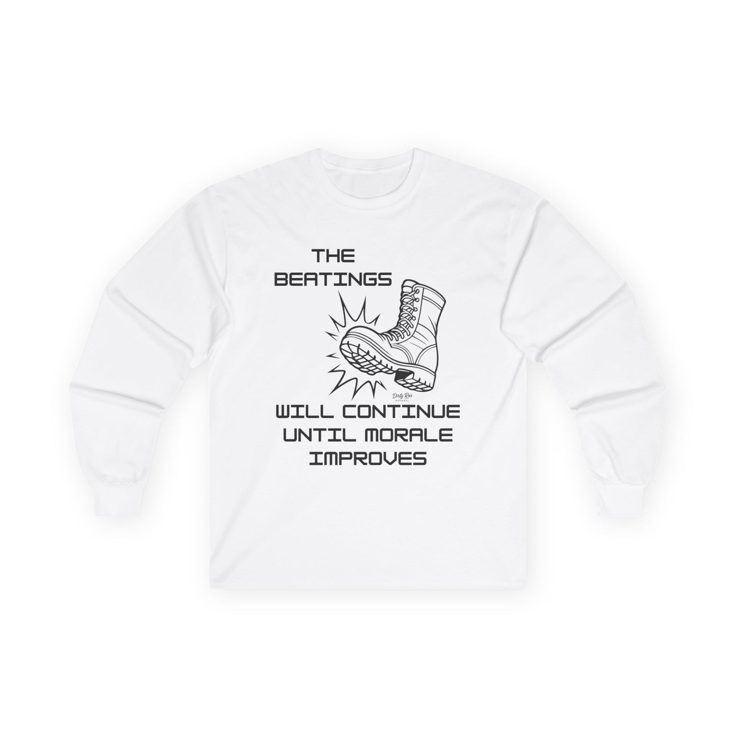 Beatings Will Continue Until Morale Improves | Long Sleeve Tee